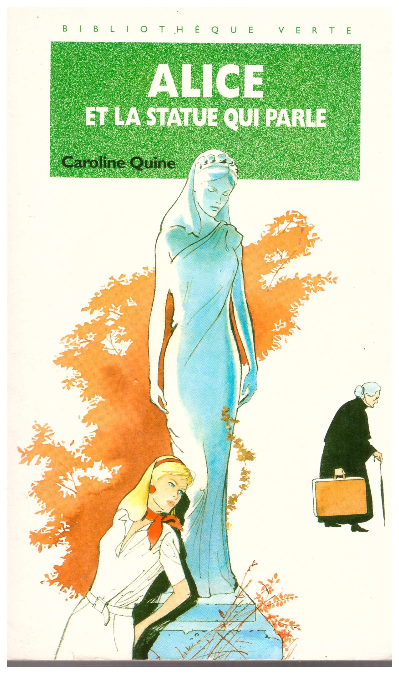 Alice et la statue qui parle 9782010203350