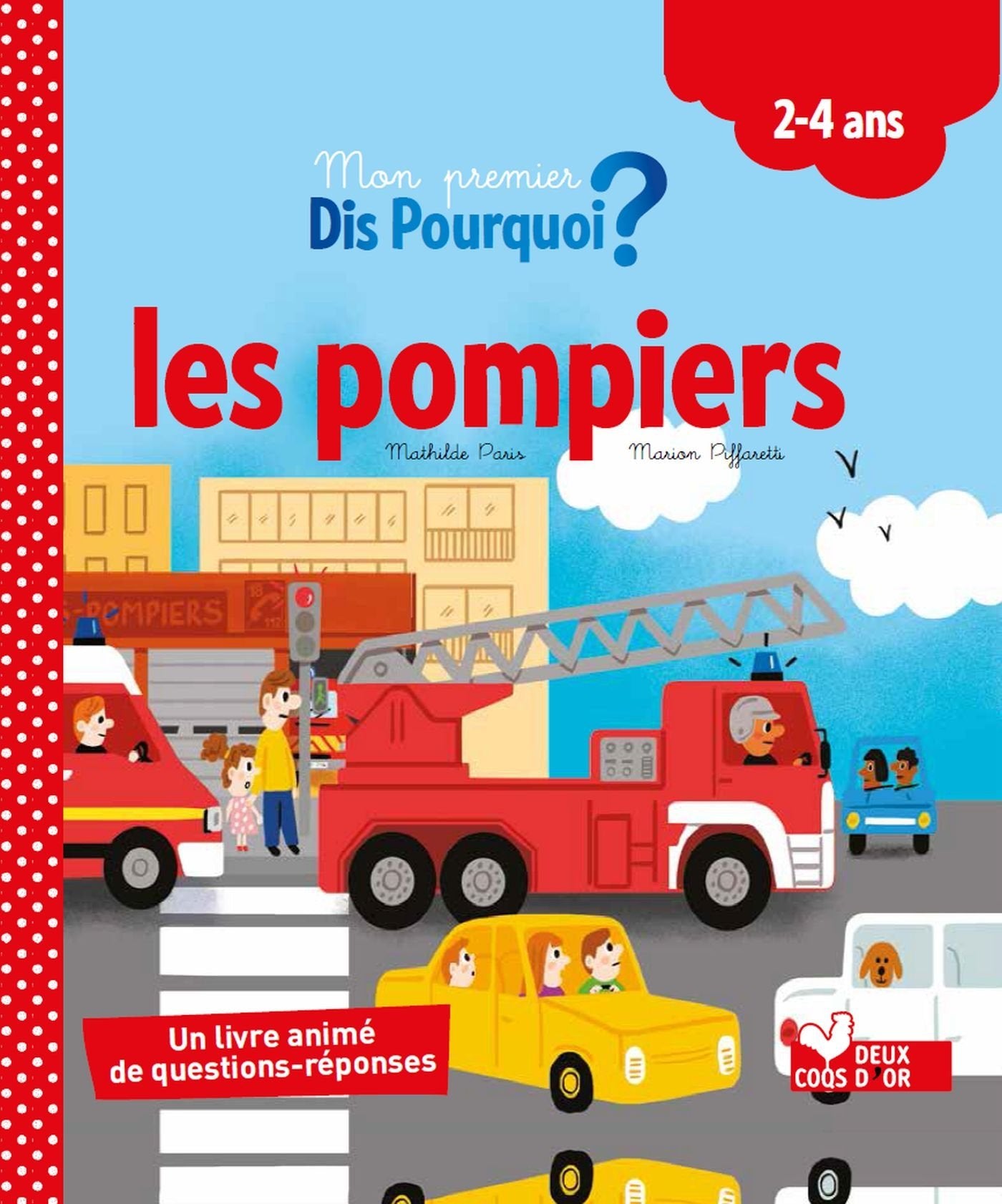 les pompiers - livre à volets 9782013238335