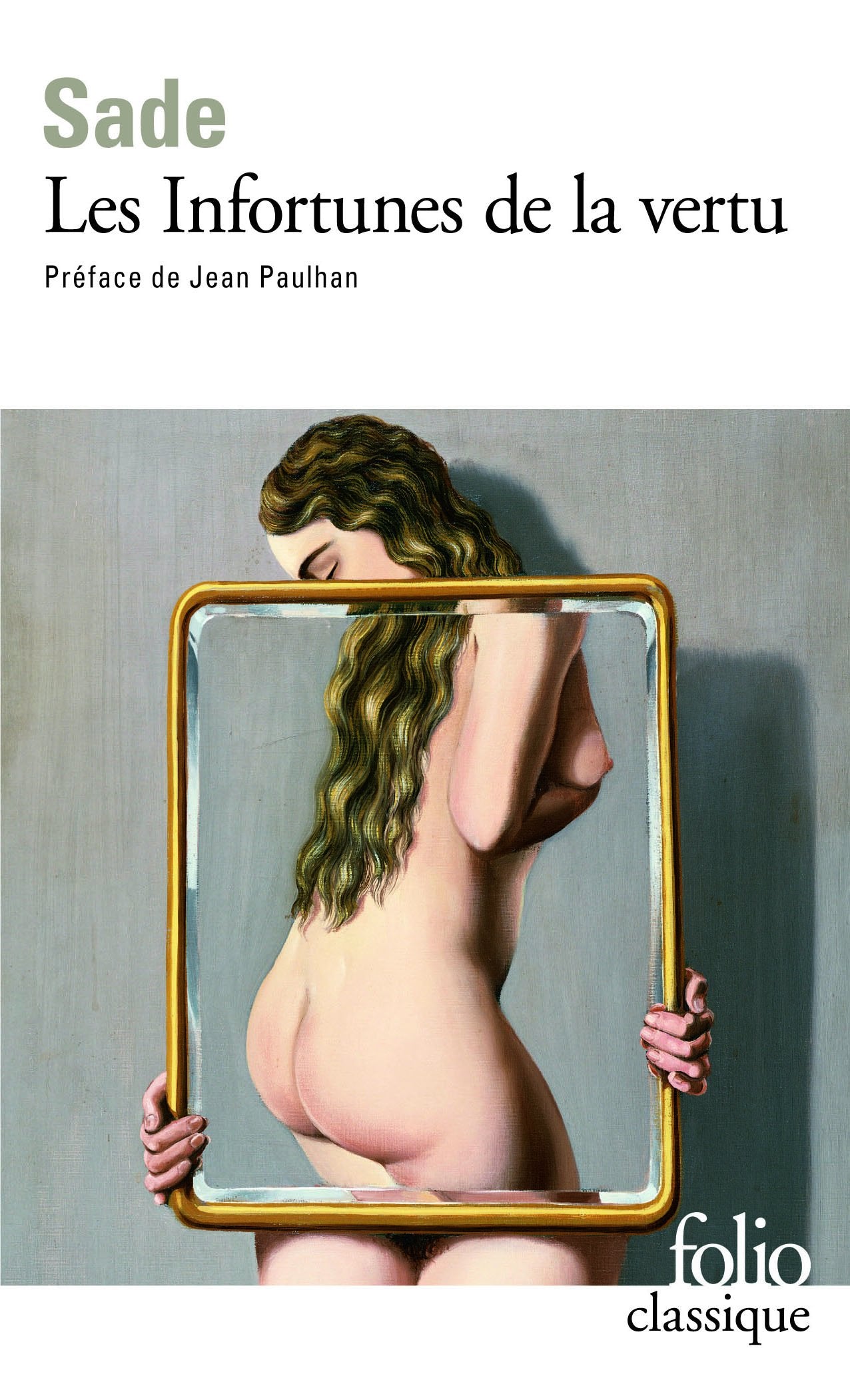 Les Infortunes de la vertu 9782070461790