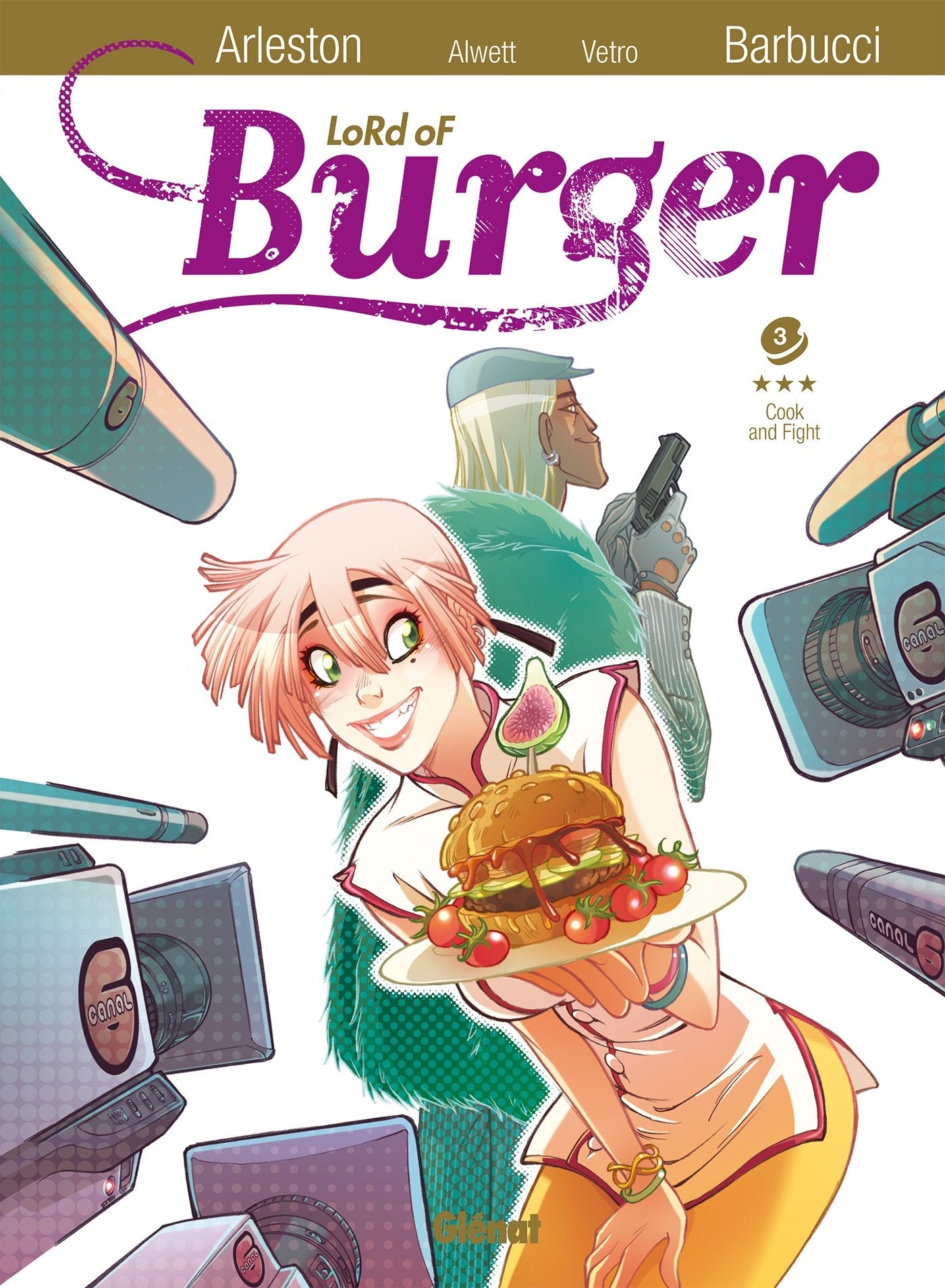 Lord of burger - Tome 03: Cook and Fight 9782723479134