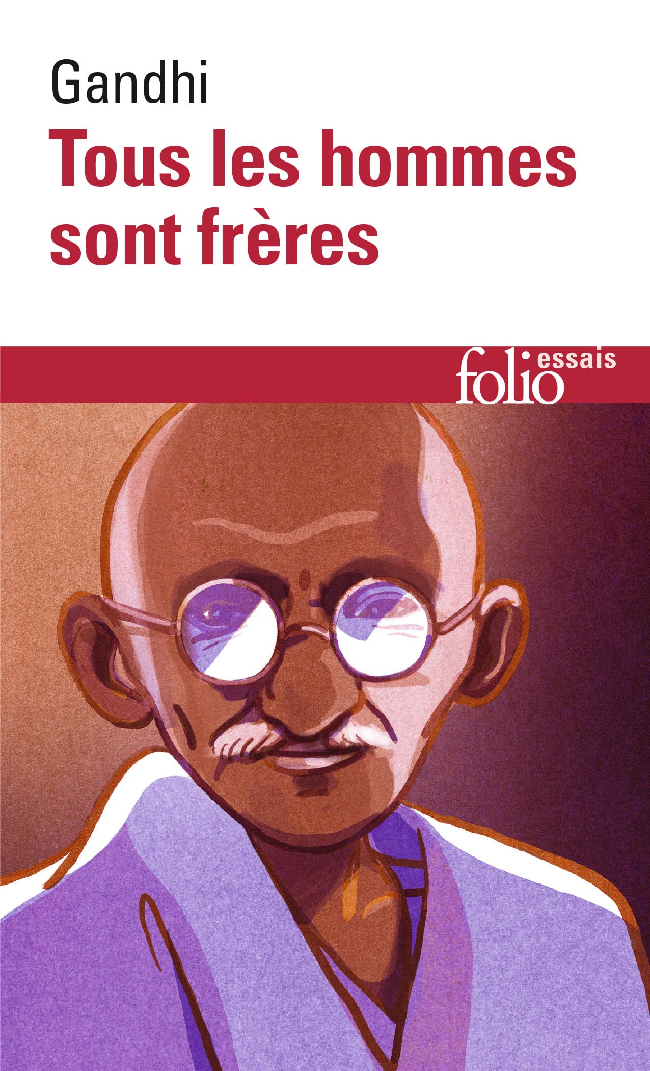 Tous les hommes sont frères 9782070325702