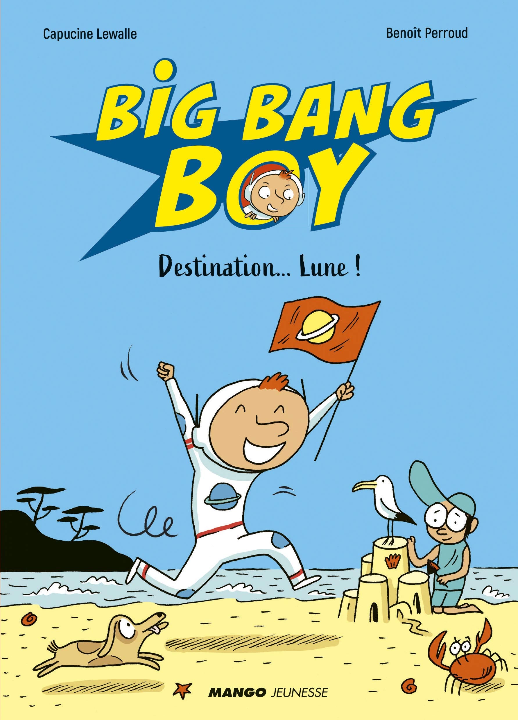 Big Bang Boy Destination... Lune ! 9782317022593