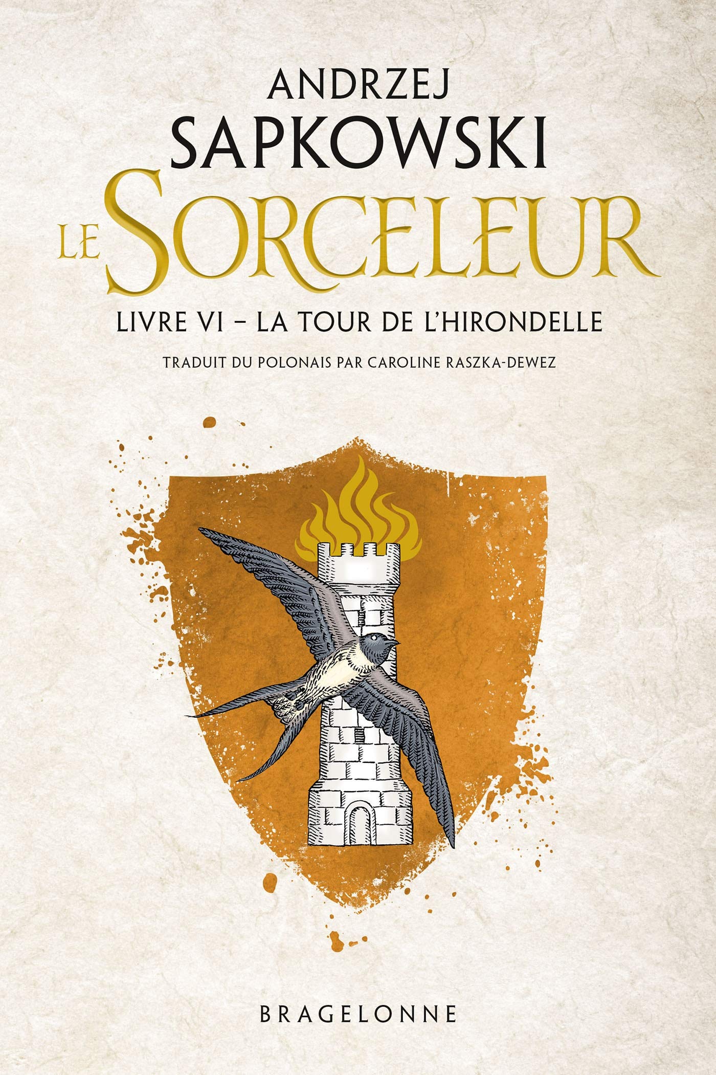 Sorceleur (Witcher), T6 : La Tour de l'Hirondelle 9791028106836