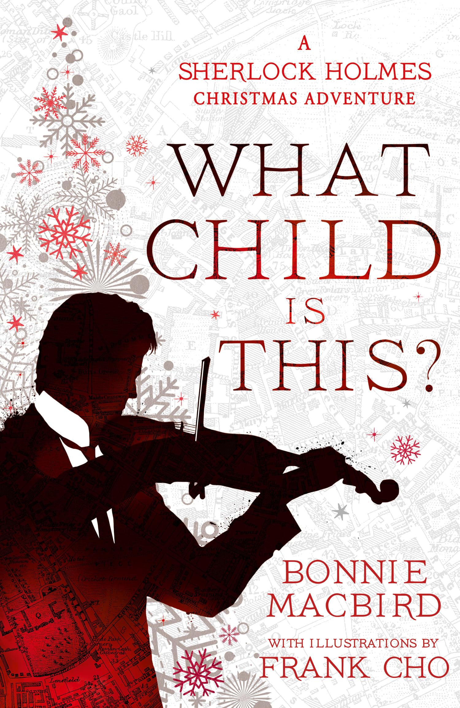A What Child is This?: A Sherlock Holmes Christmas Adventure 9780008521318