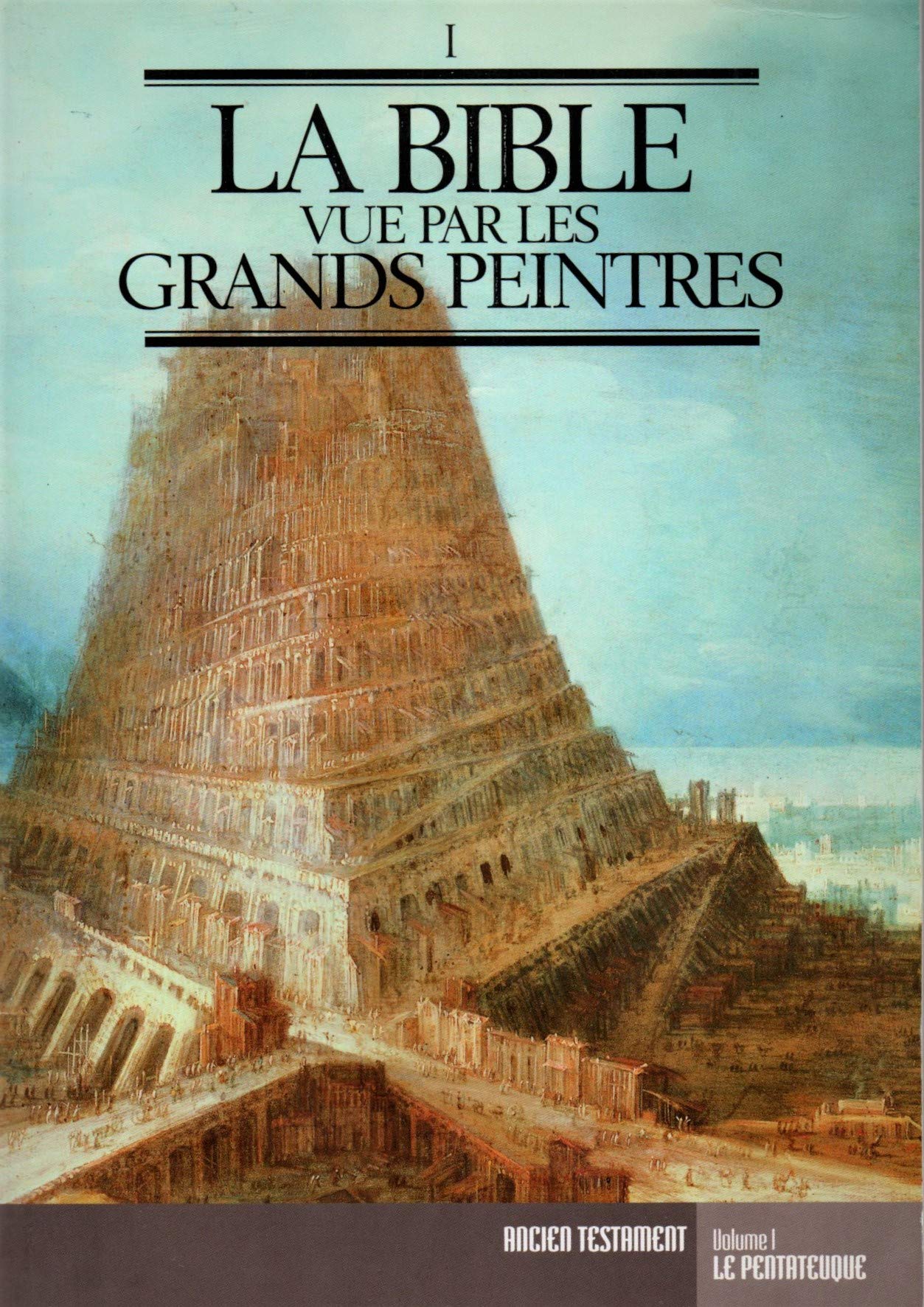 La Bible vue par les grands peintres 9782843436260