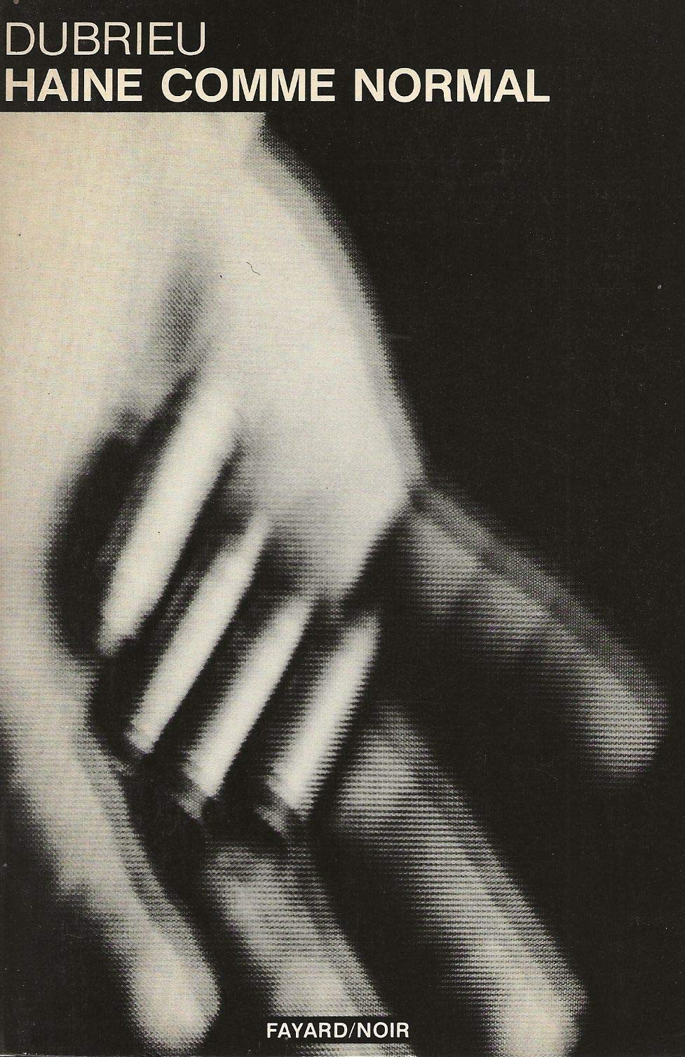Haine comme normal 9782213009759