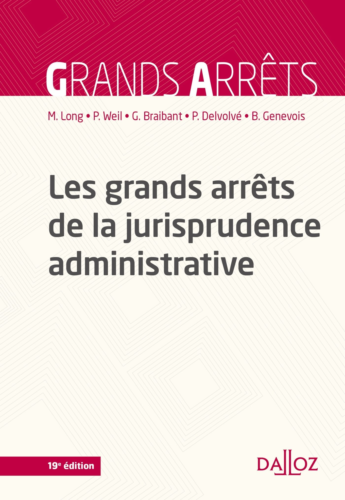 Les grands arrêts de la jurisprudence administrative 9782247127481