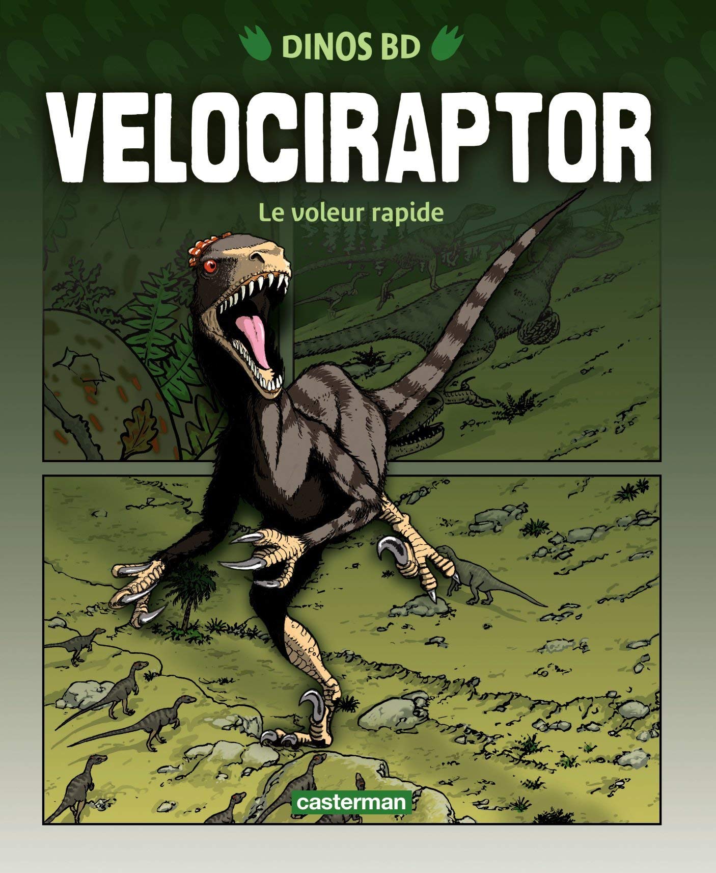Velociraptor: Le voleur rapide 9782203061880