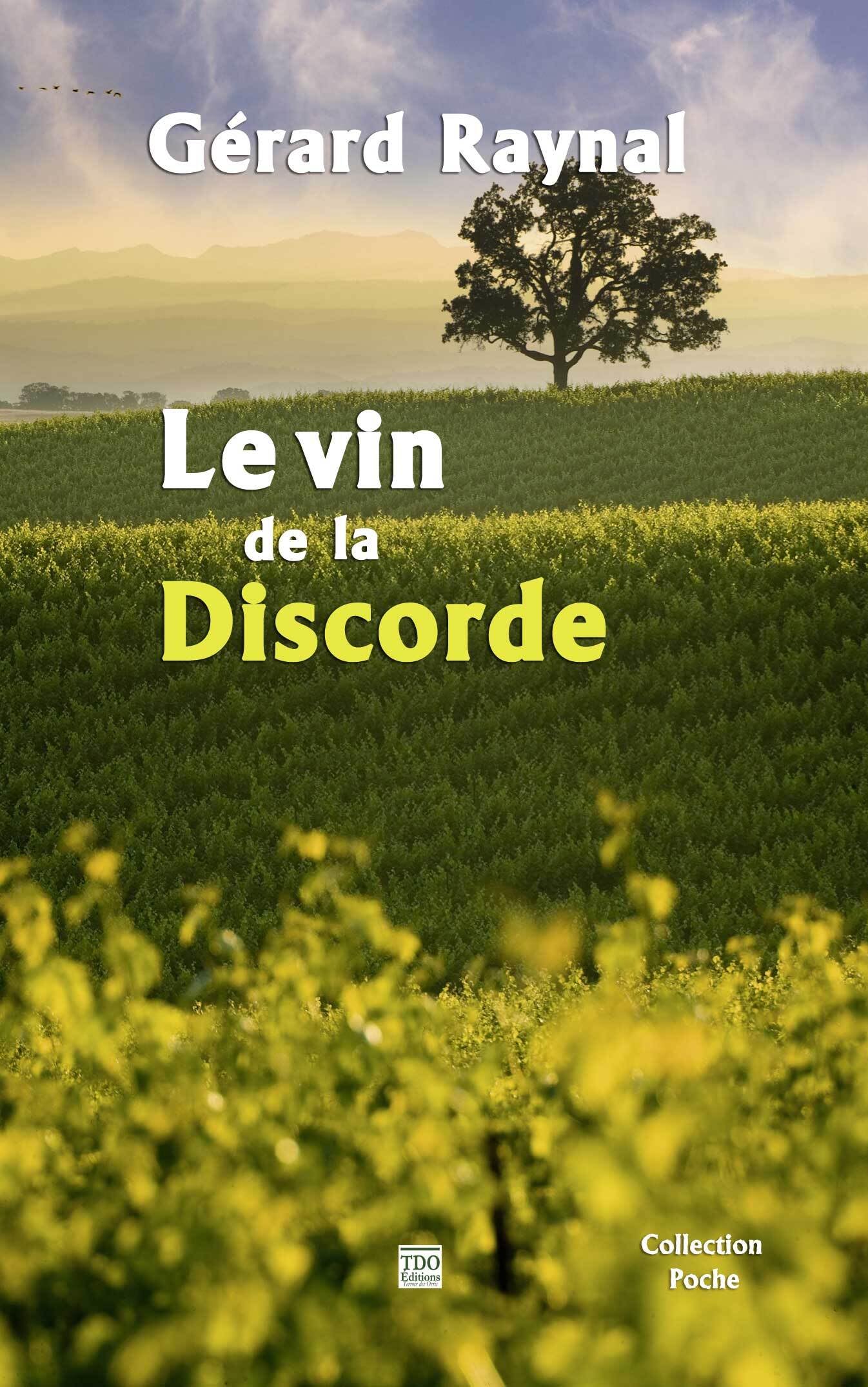 Le vin de la discorde 9782366521993