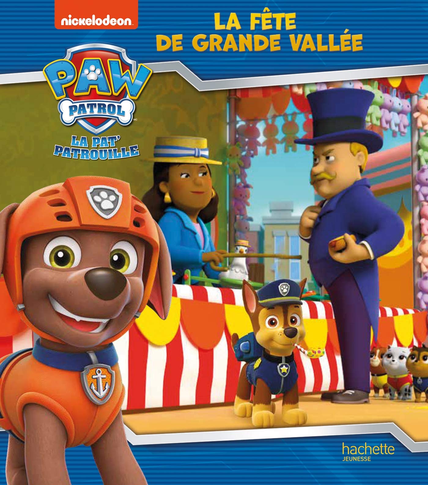 Pat' Patrouille - La Fête de Grande Vallée 9782017123675
