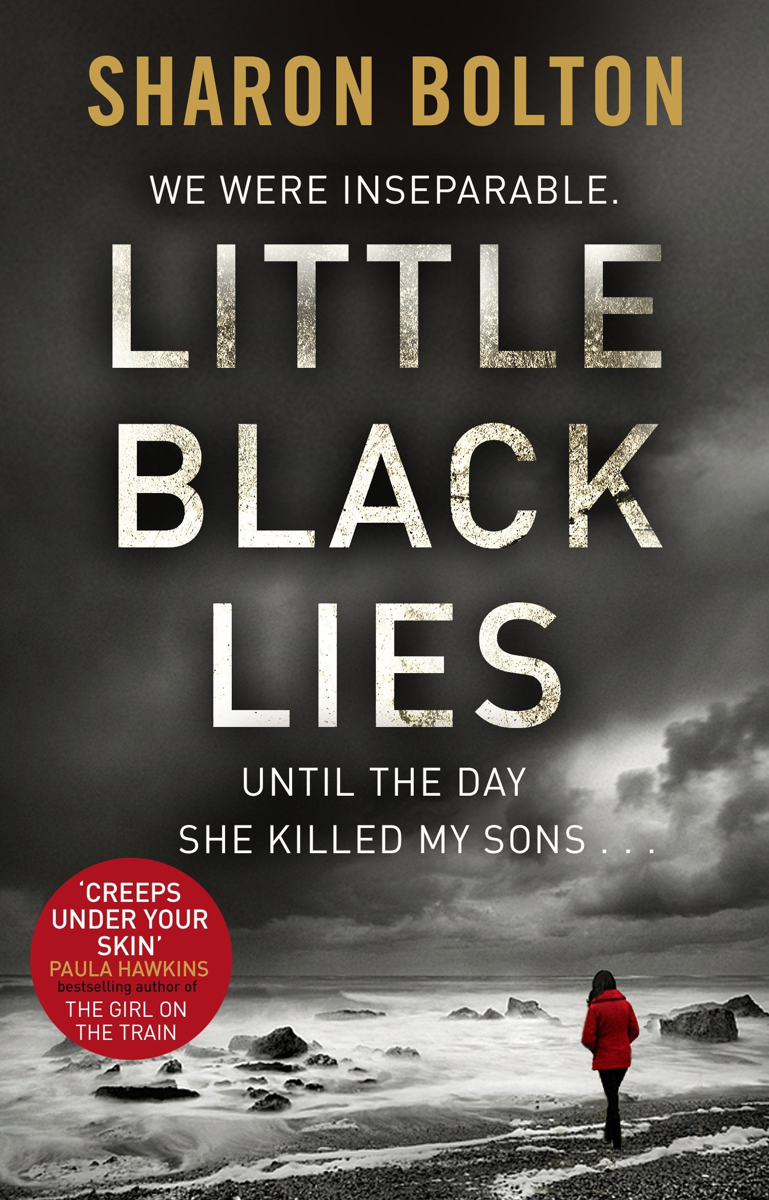 Little Black Lies: a tense and twisty psychological thriller from Richard & Judy bestseller Sharon Bolton 9780552166393