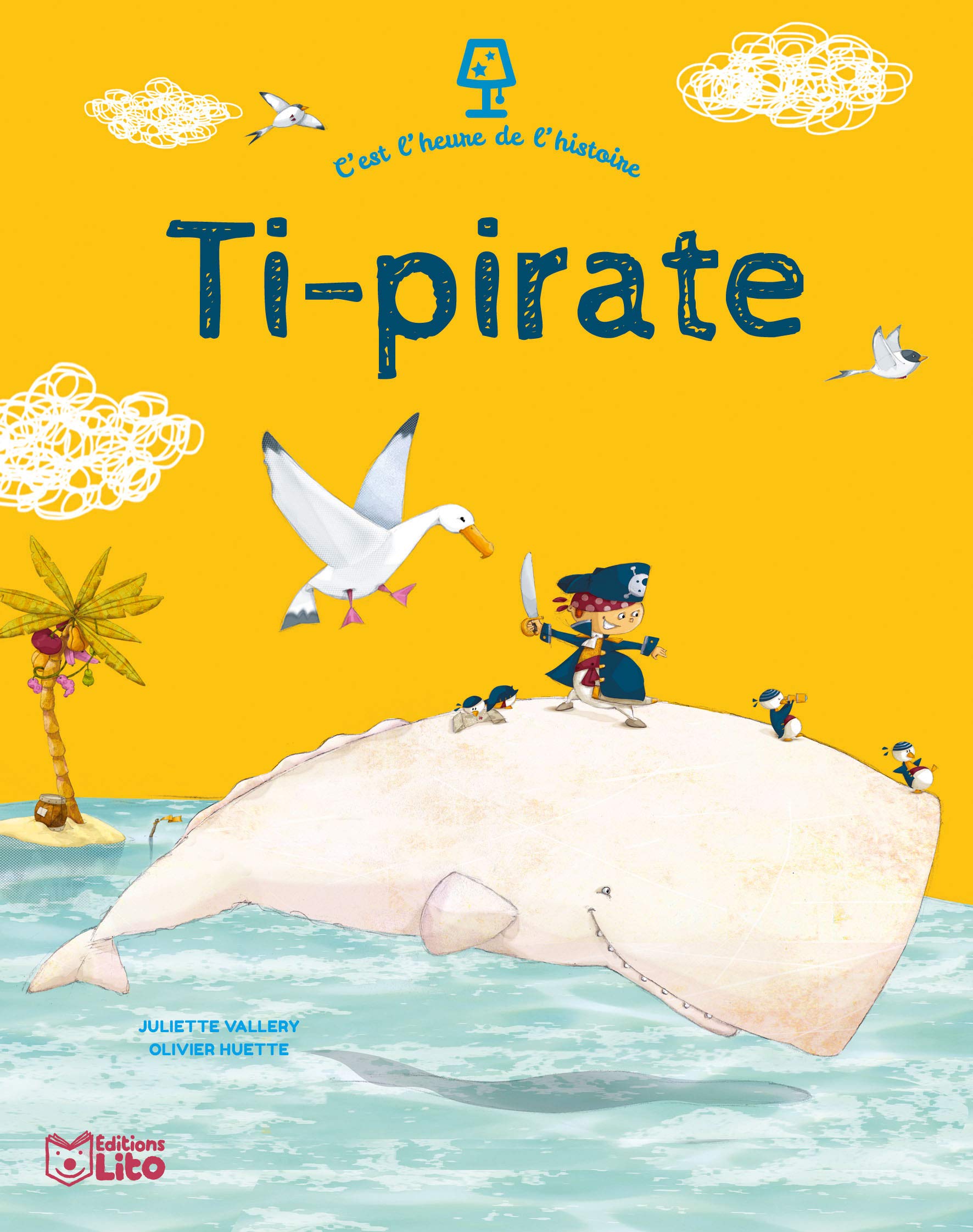 C'est l'heure de l'histoire: Ti-pirate- Dès 4 ans 9782244407623