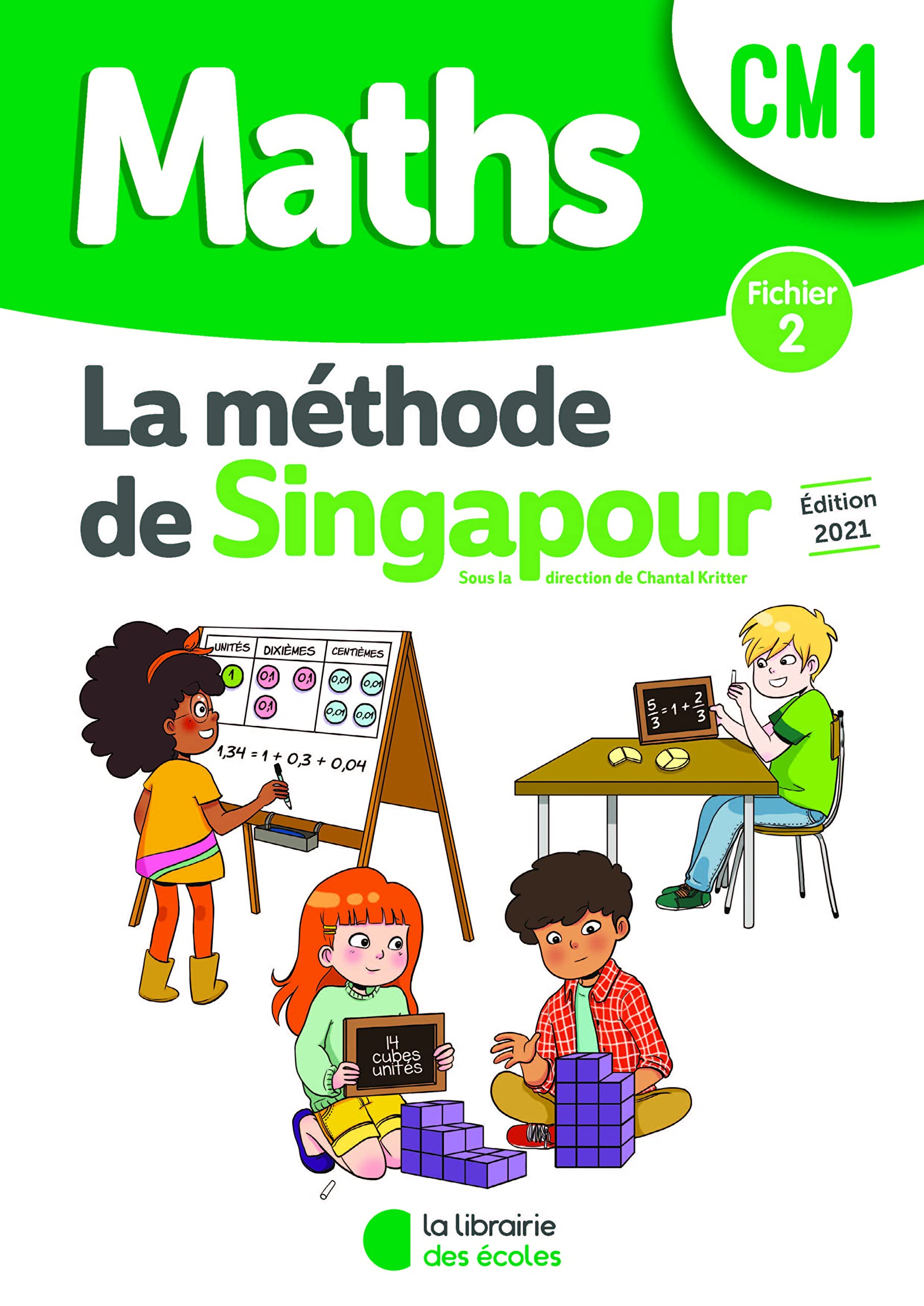 Méthode de Singapour CM1 (2021) - Fichier de l'élève 2 9782369405054