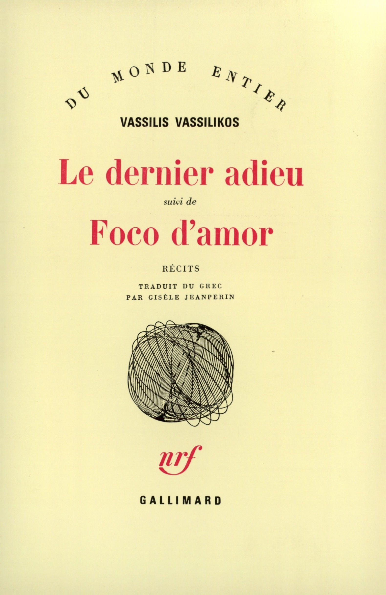 Le Dernier adieu / Foco d'Amor 9782070700363