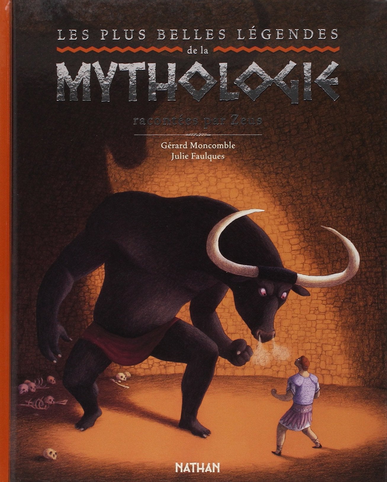 Les plus belles légendes de la mythologie racontées par Zeus: Racontées par Zeus 9782092524602