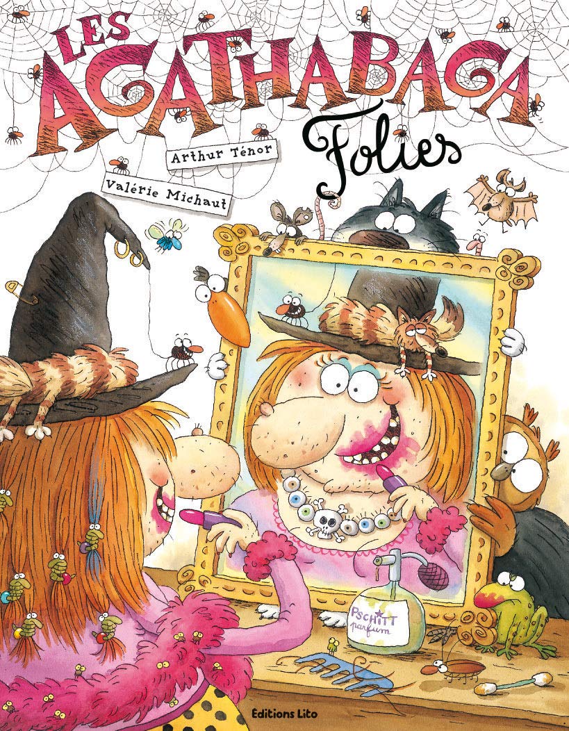 Les Agathabaga Folies - Dès 4 ans ( périmé ) 9782244417288