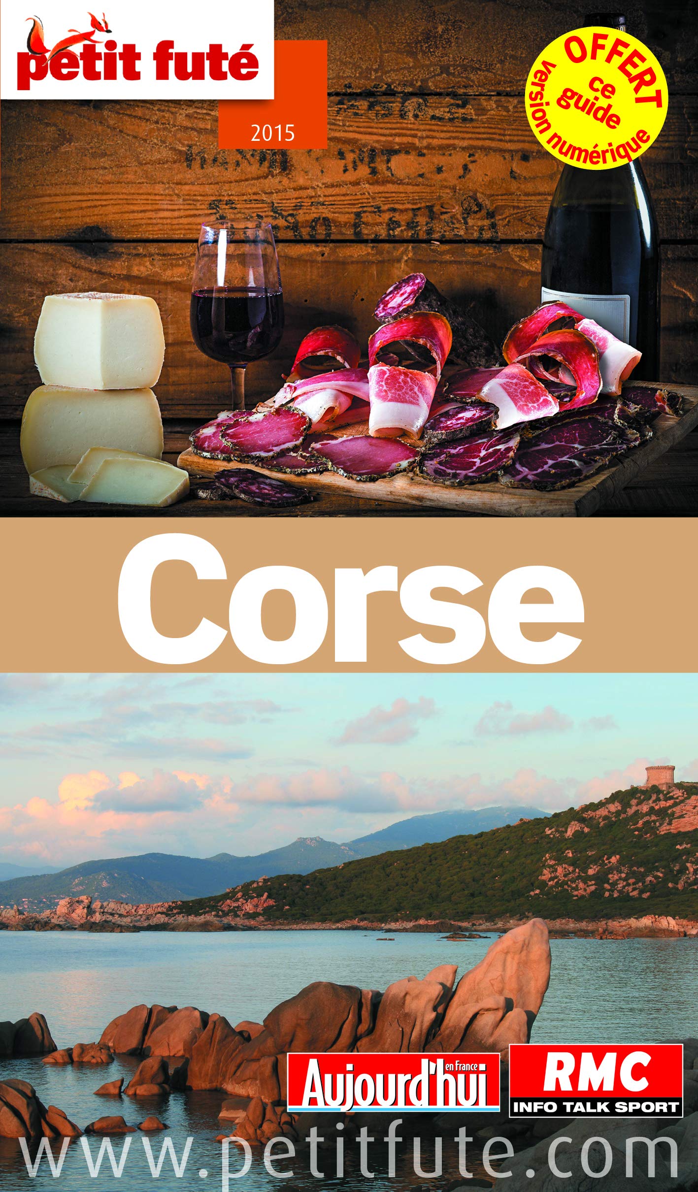 CORSE 2015 PETIT FUTE+NUMERIQUE 9782746982215