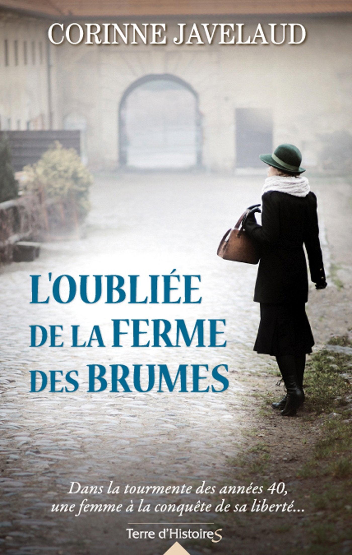 L'Oubliée de la ferme des brumes 9782824607436