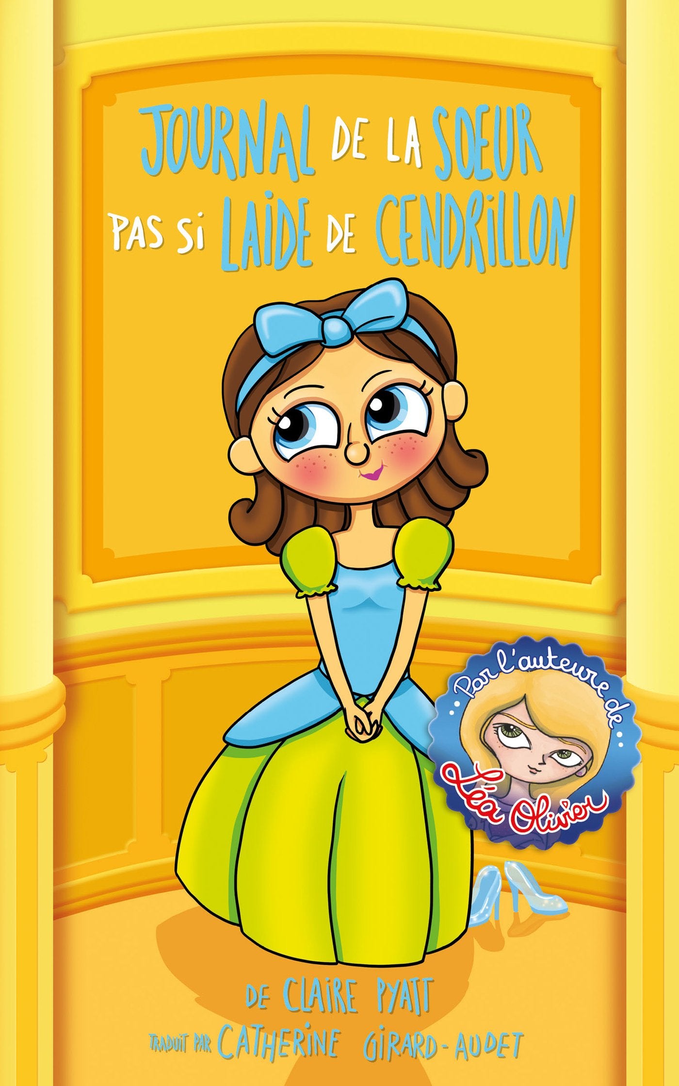 Journal de la soeur pas si laide de Cendrillon 9782875800831