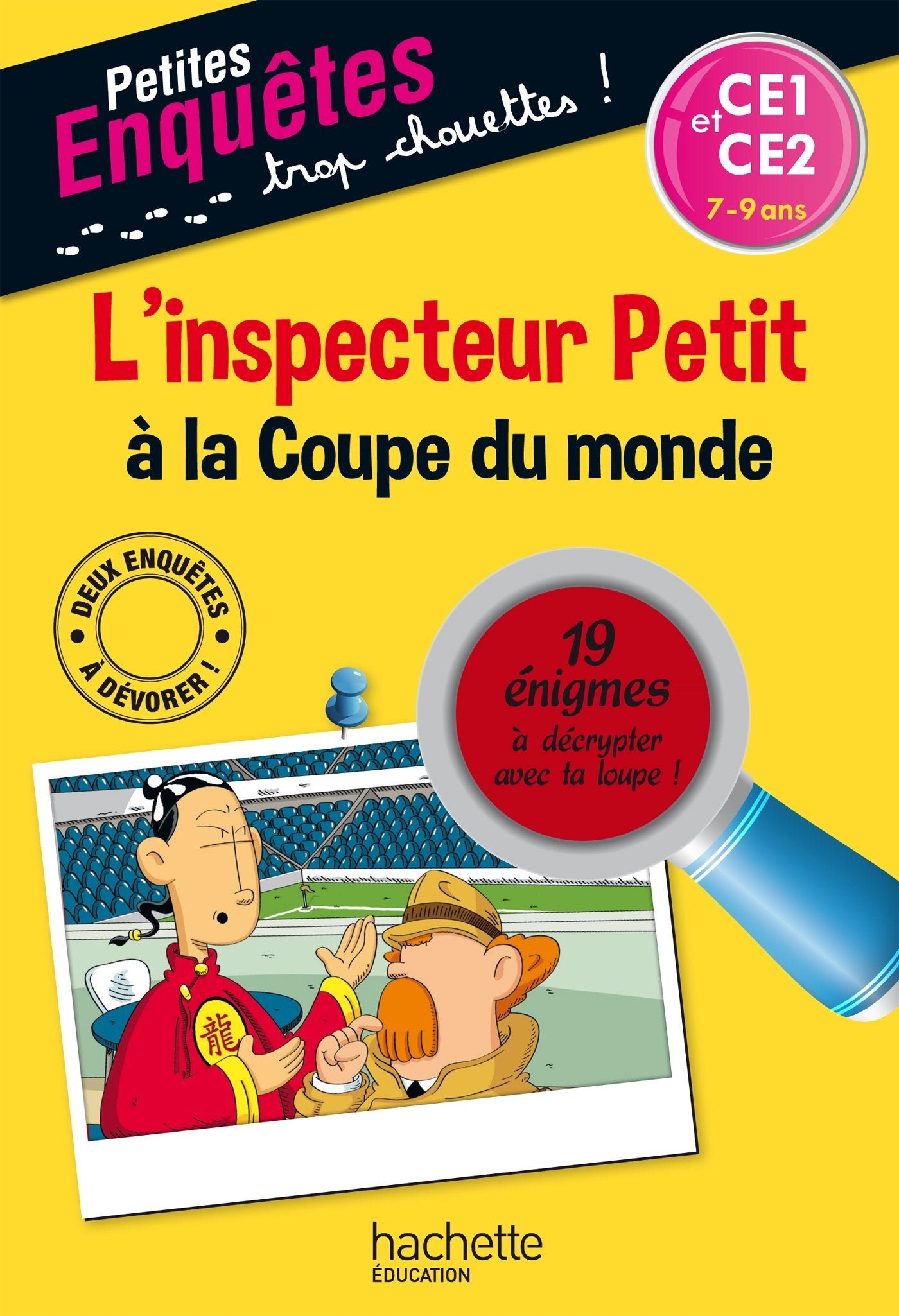 L'inspecteur Petit à la Coupe du monde - CE1 et CE2 - Cahier de vacances 9782013950275