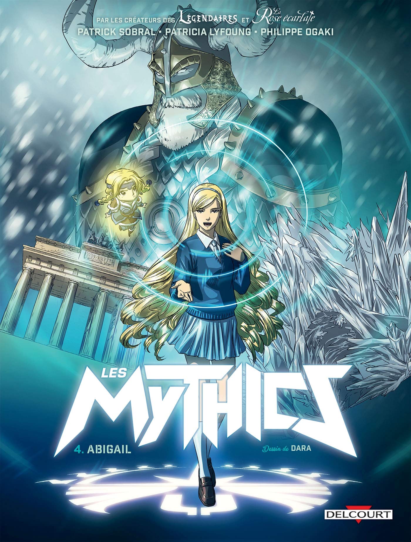 Les Mythics T04: Abigail 9782413001942