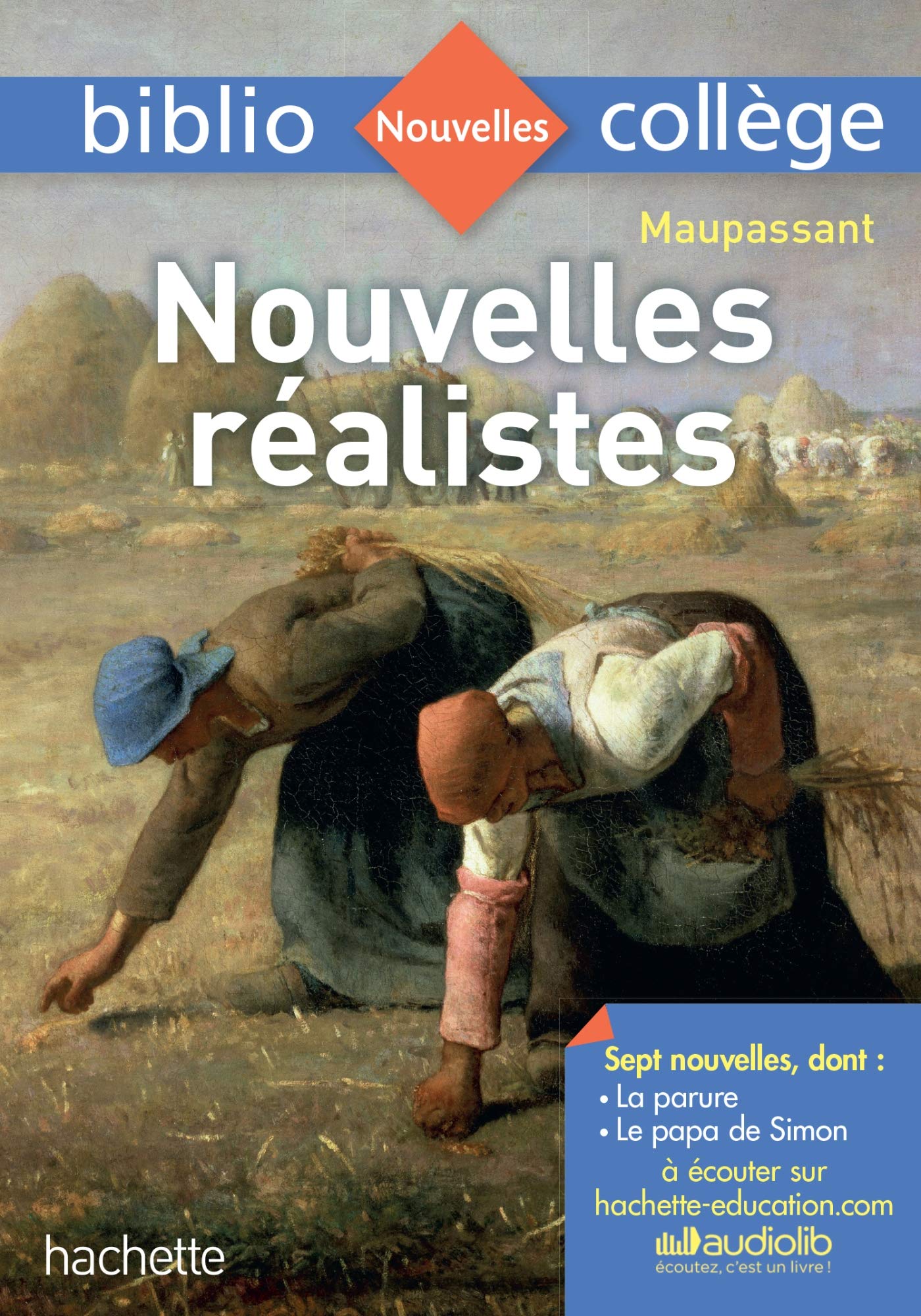 Bibliocollège - Nouvelles réalistes, Guy de Maupassant 9782013949767