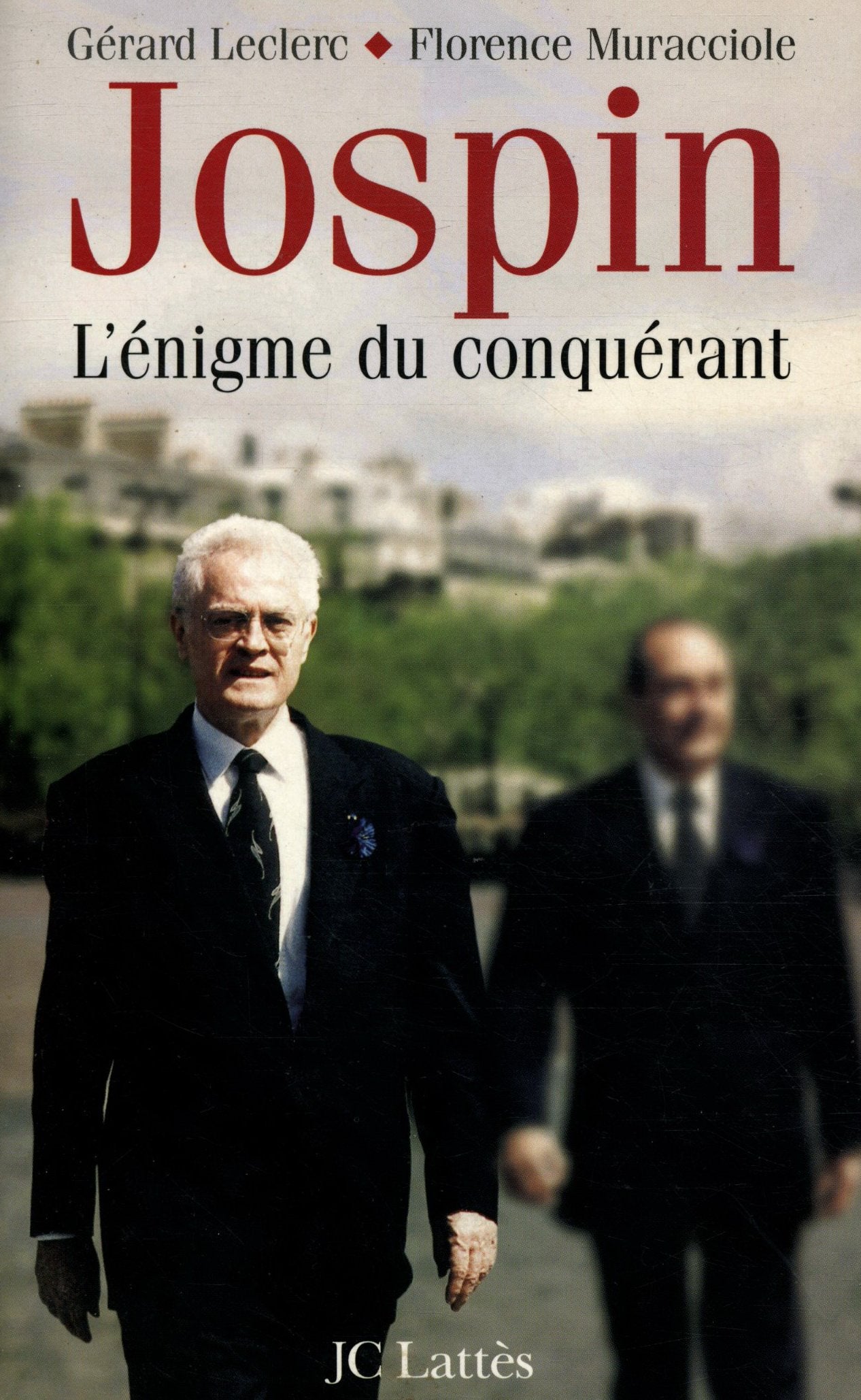 Jospin : L'énigme du conquérant 9782709622356