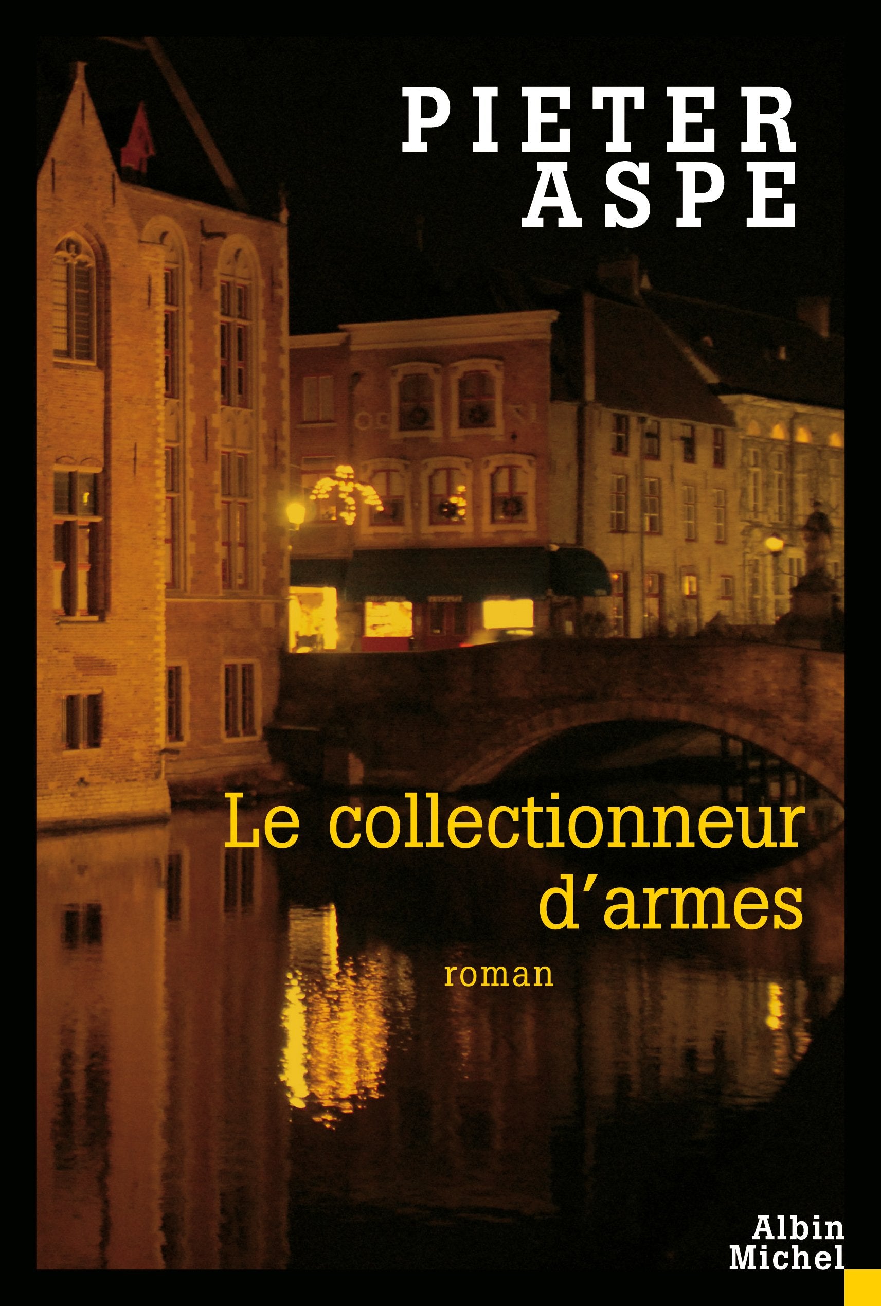 Le Collectionneur d'armes 9782226194183