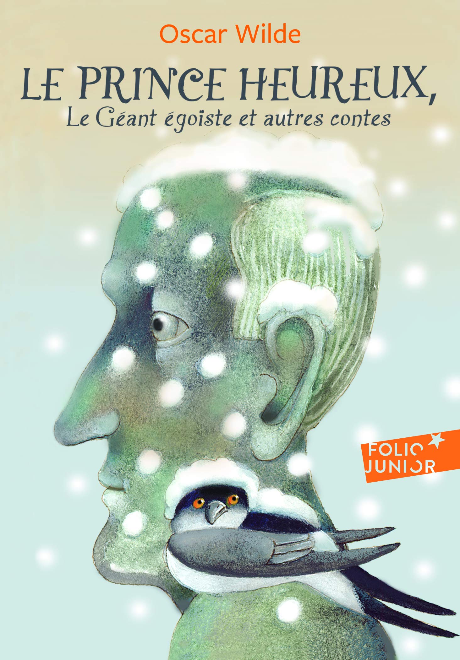 Le prince heureux – Le géant égoïste et autres contes - Folio Junior - A partir de 10 ans 9782070632084