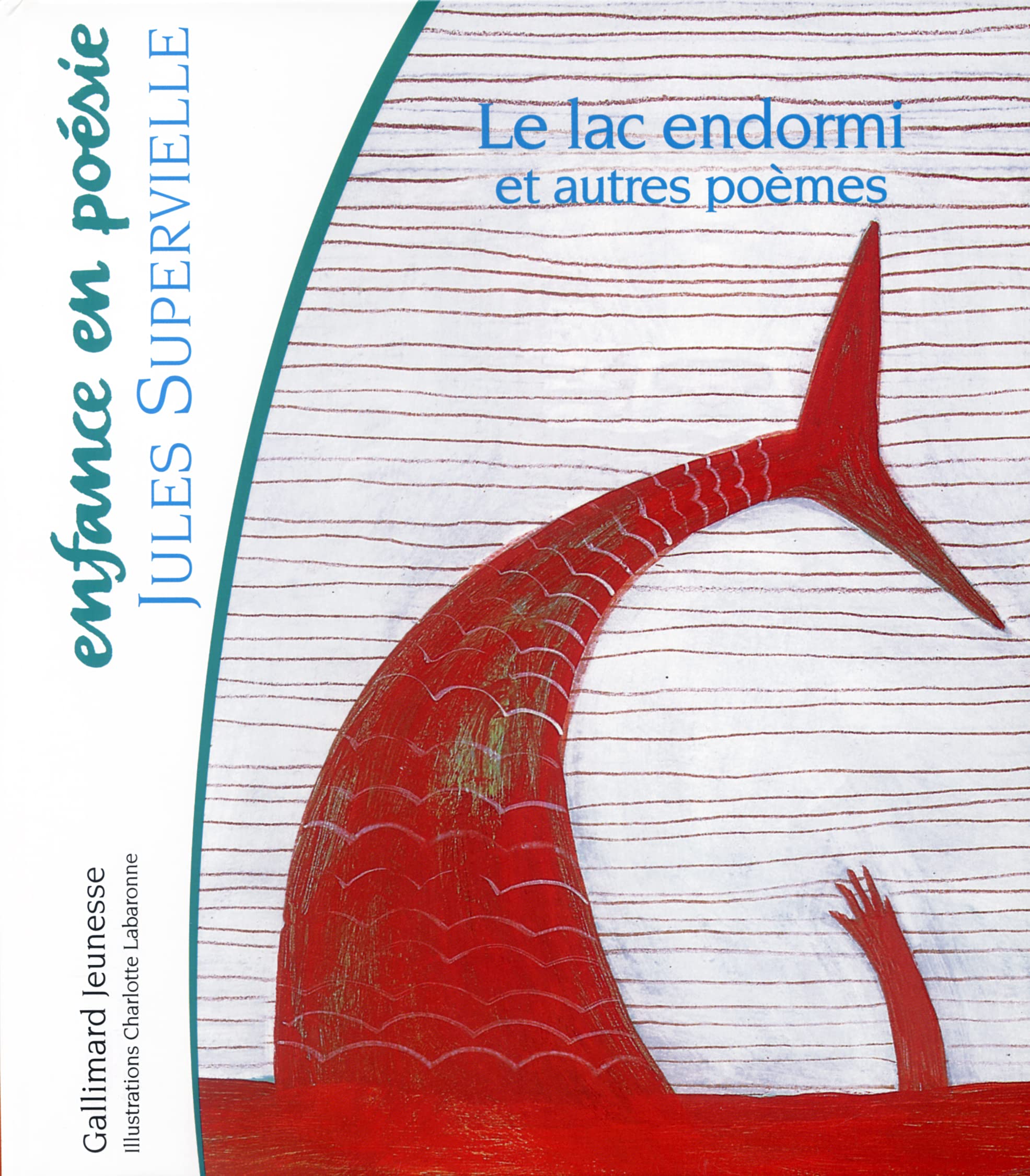 Le lac endormi et autres poèmes 9782070553235