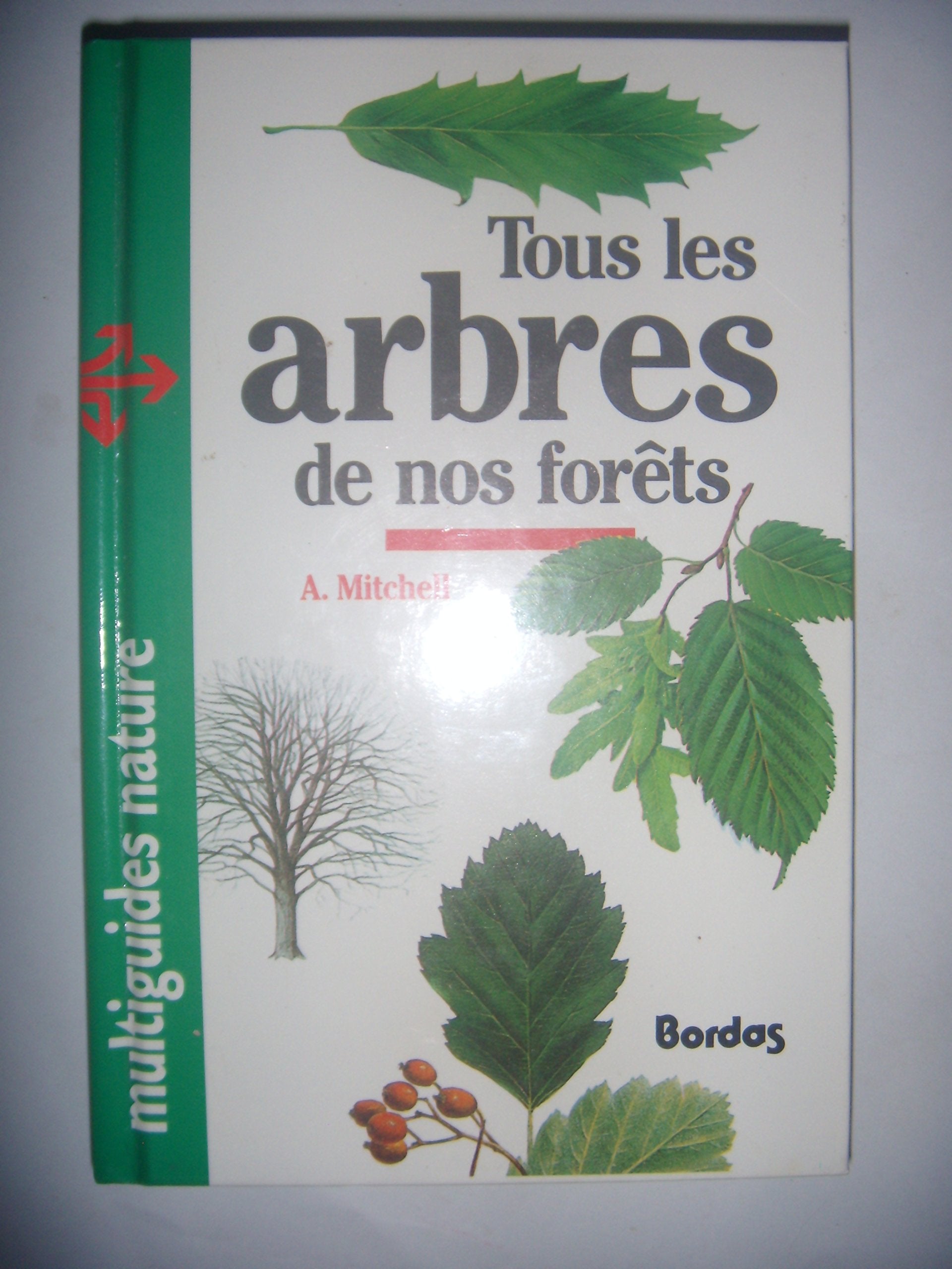 Tous les arbres de nos forêts 9782040185312