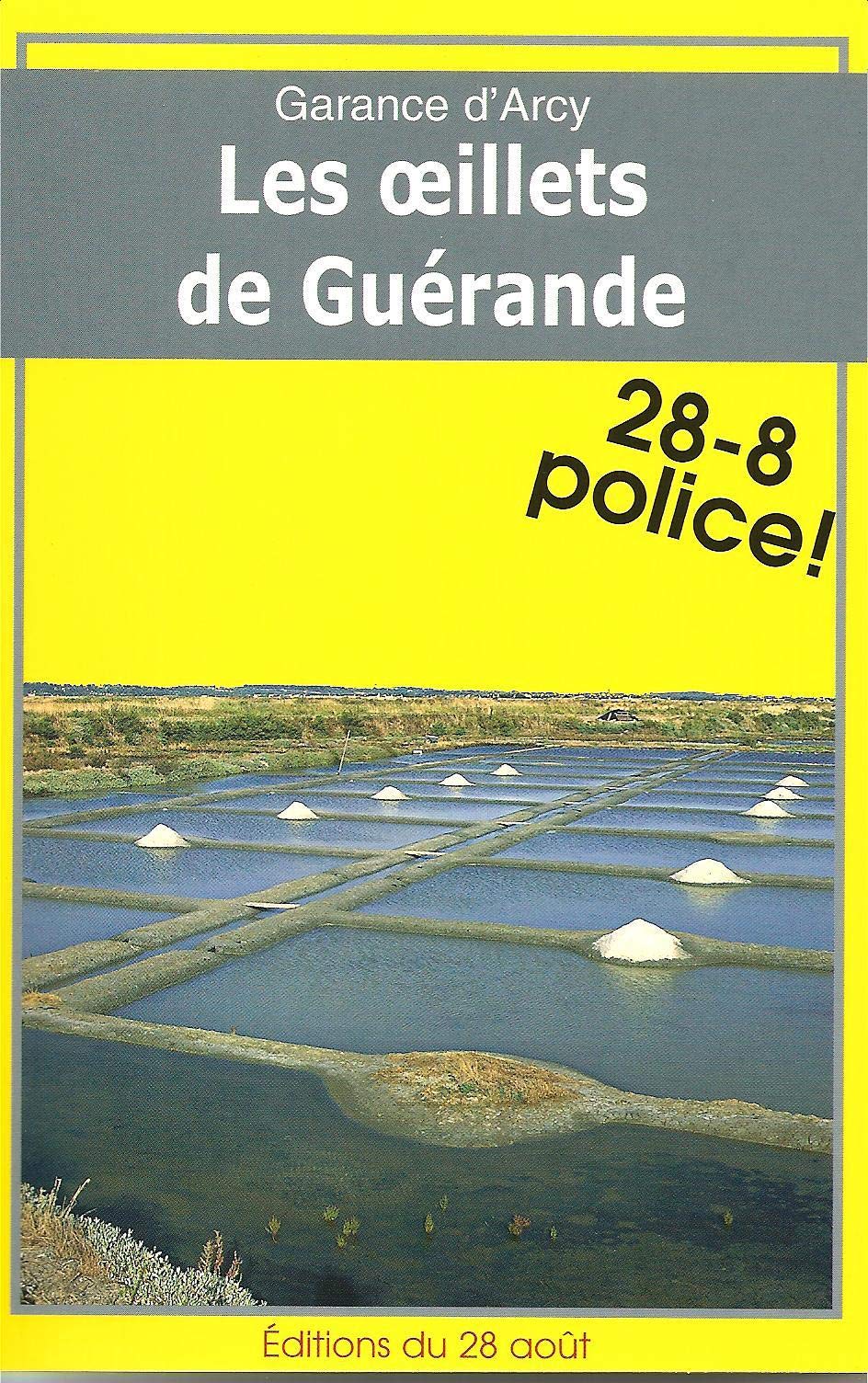 Oeillets de Guerande (les) 9782877479424