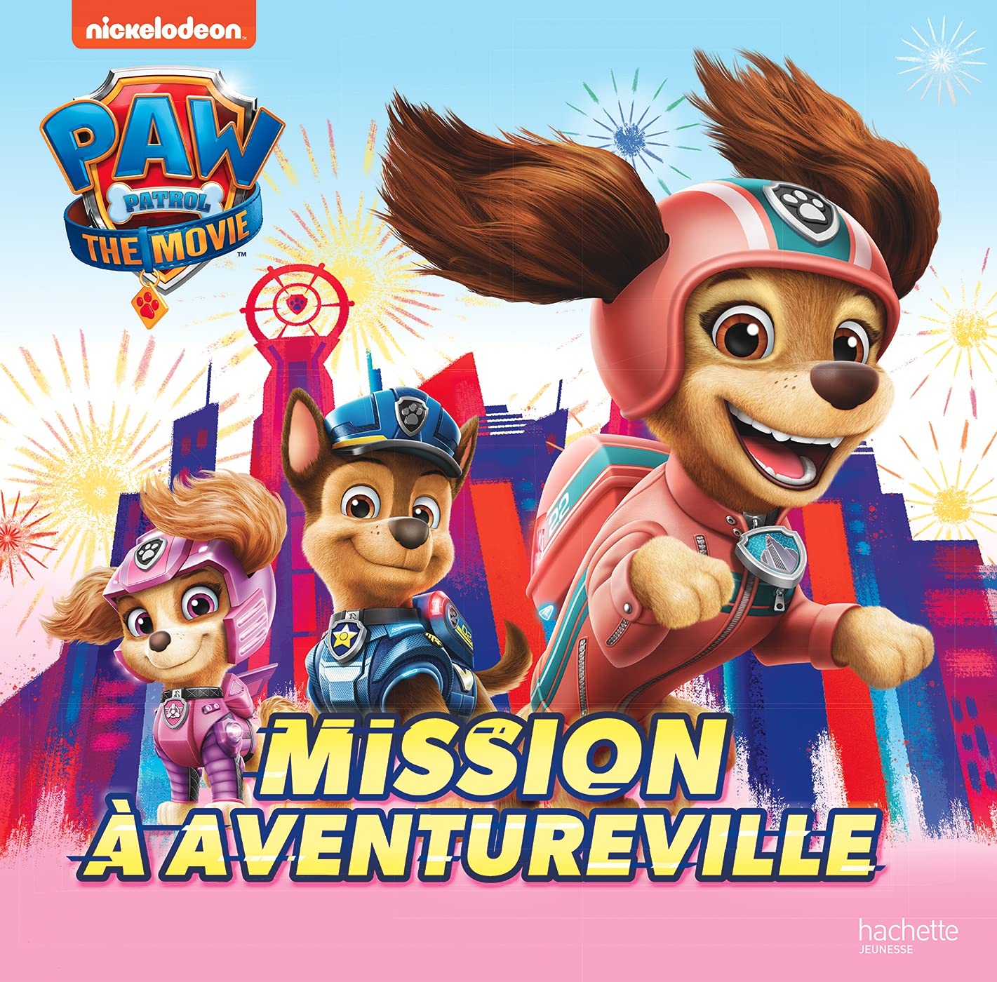 Mission à Aventureville - Pat' Patrouille Film 9782017143420