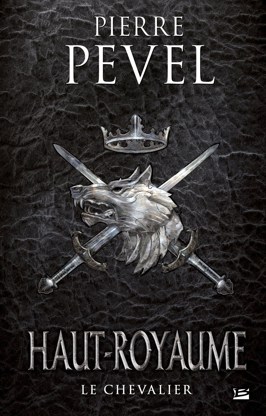 Haut-Royaume T01 Le Chevalier: Haut-Royaume 9782352946328