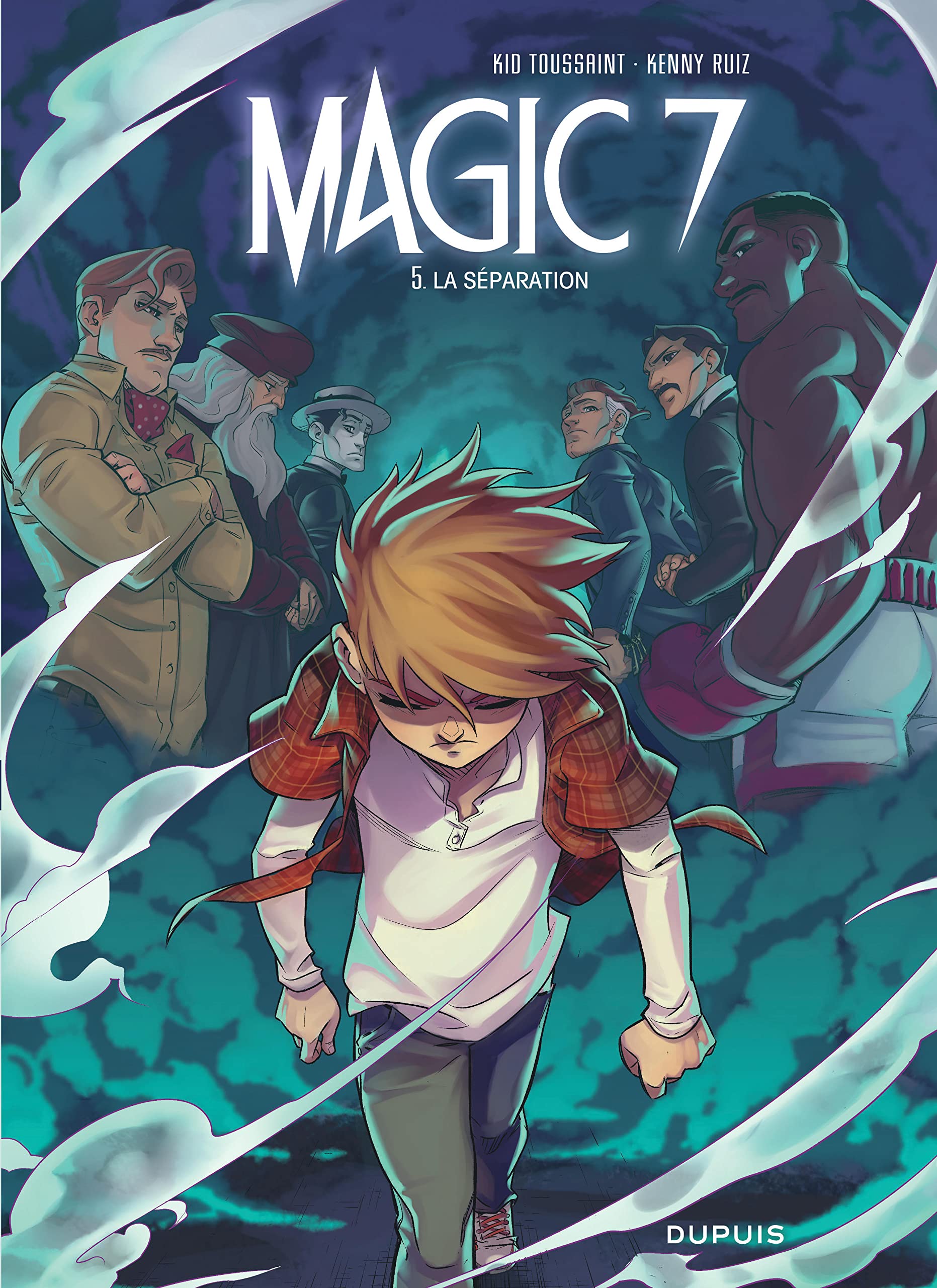 Magic 7 - Tome 5 - La séparation 9782800169712
