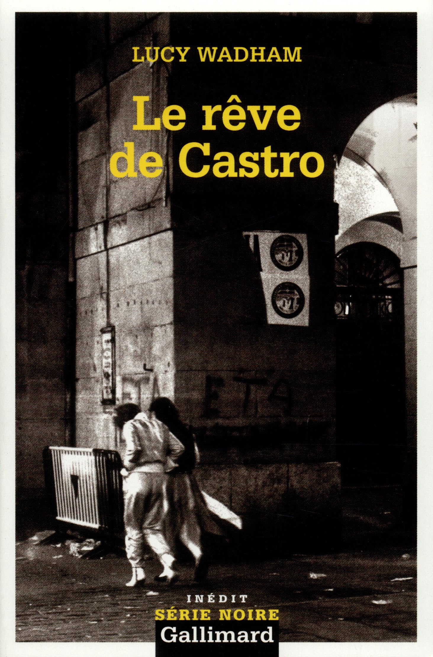 Le rêve de Castro 9782070313464
