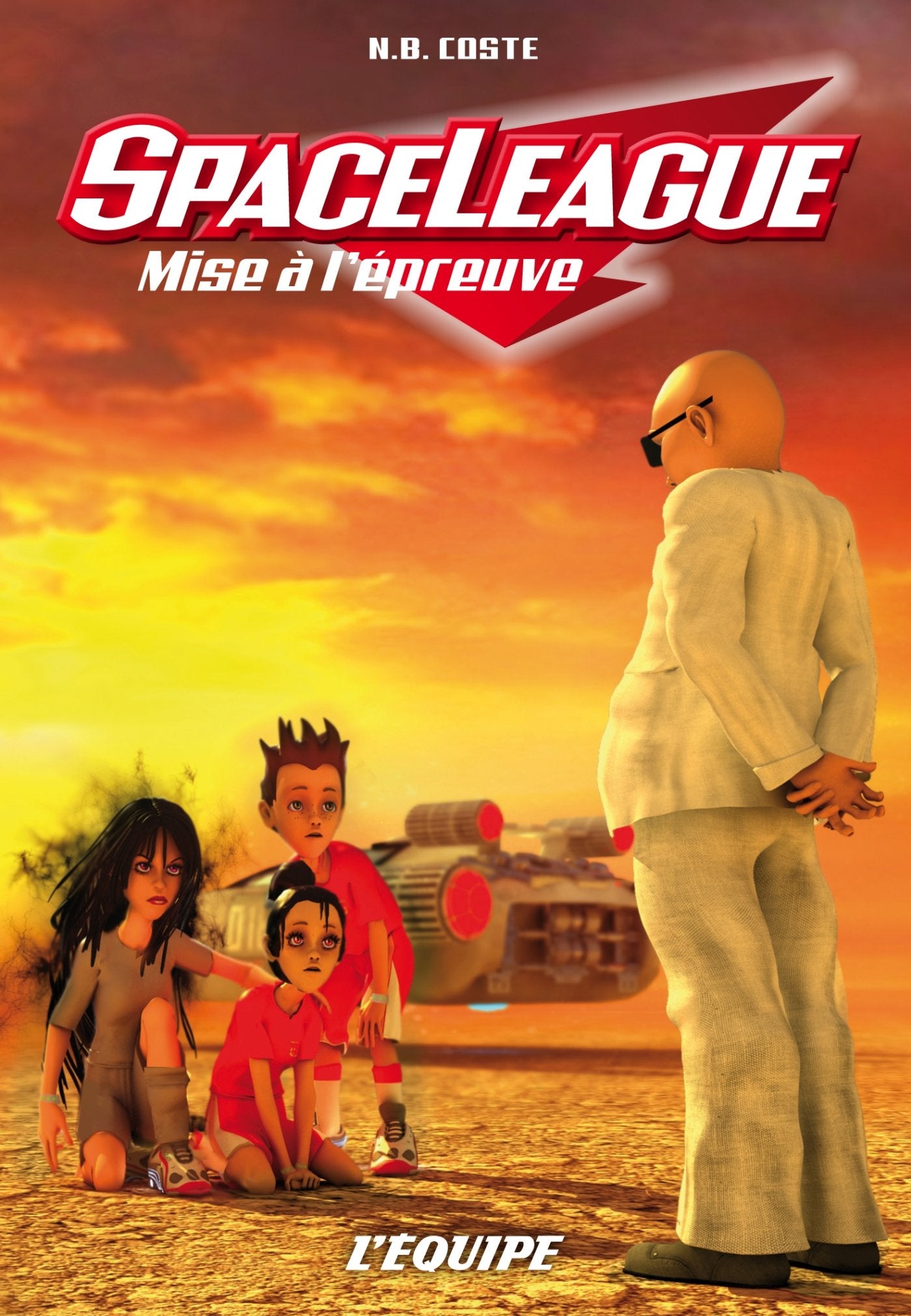 Mise à l'épreuve 9782363470591