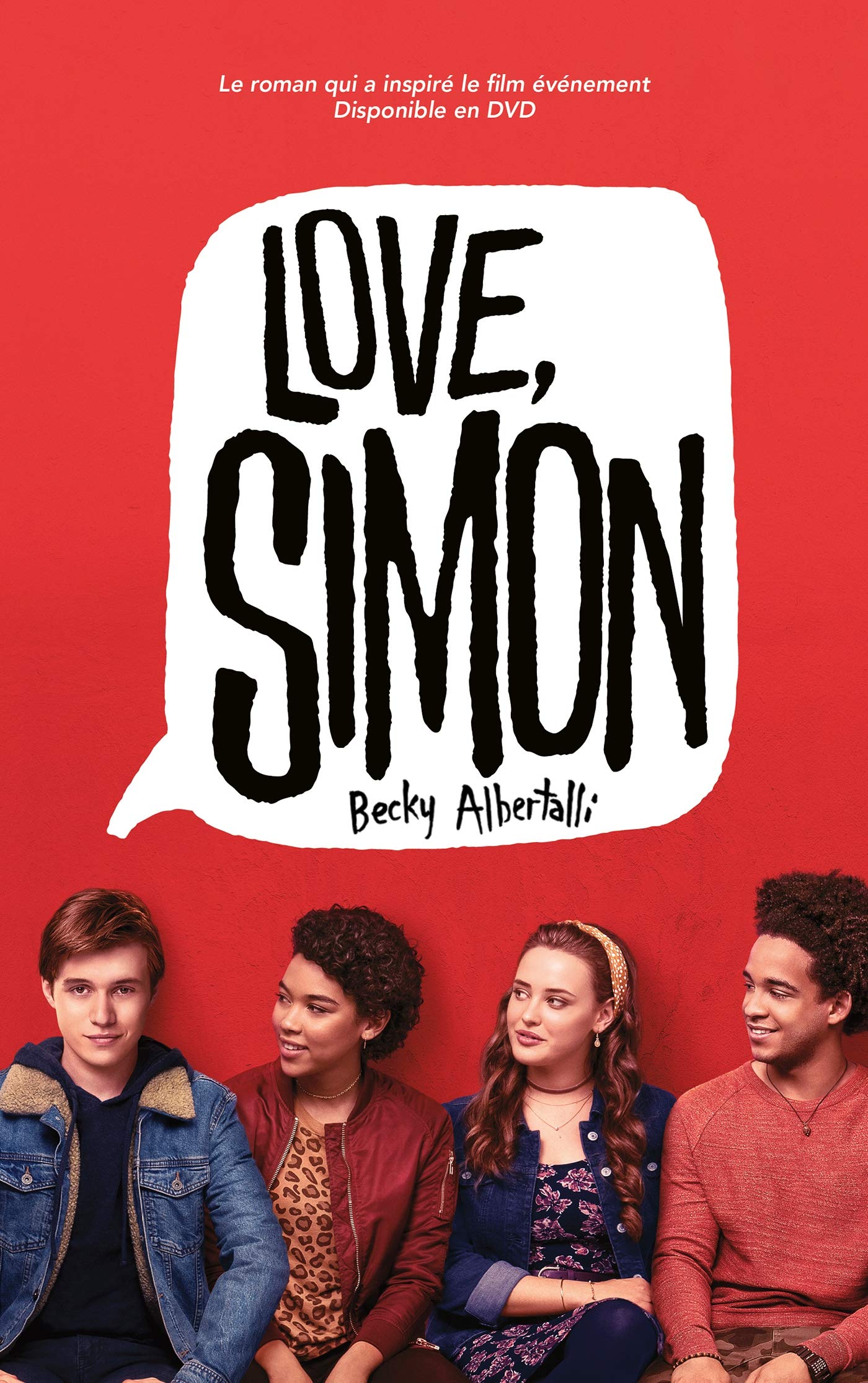 Love Simon - tie-in (Moi, Simon, 16 ans, Homo Sapiens) 9782016269626