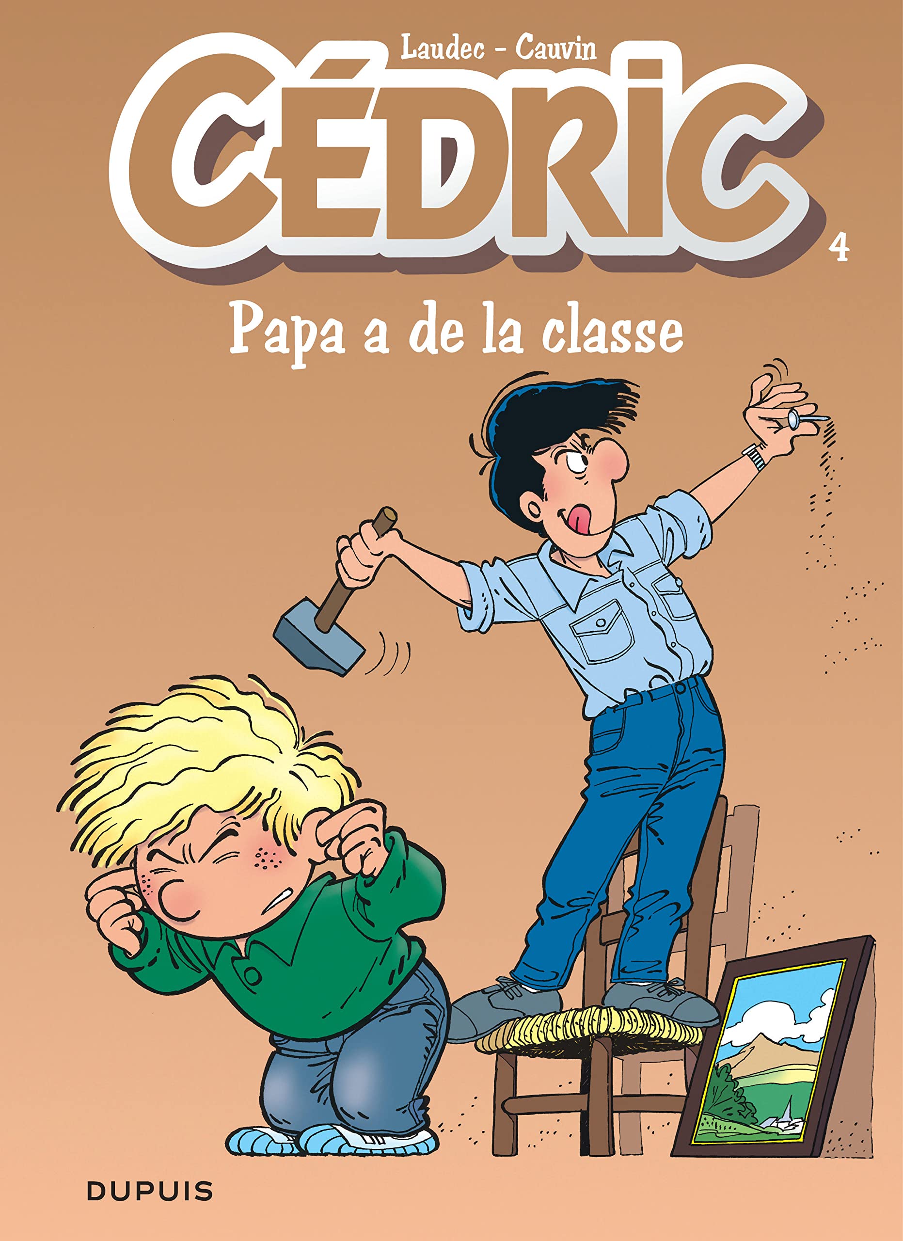 Cédric, tome 4 : Papa a de la classe 9782800118161