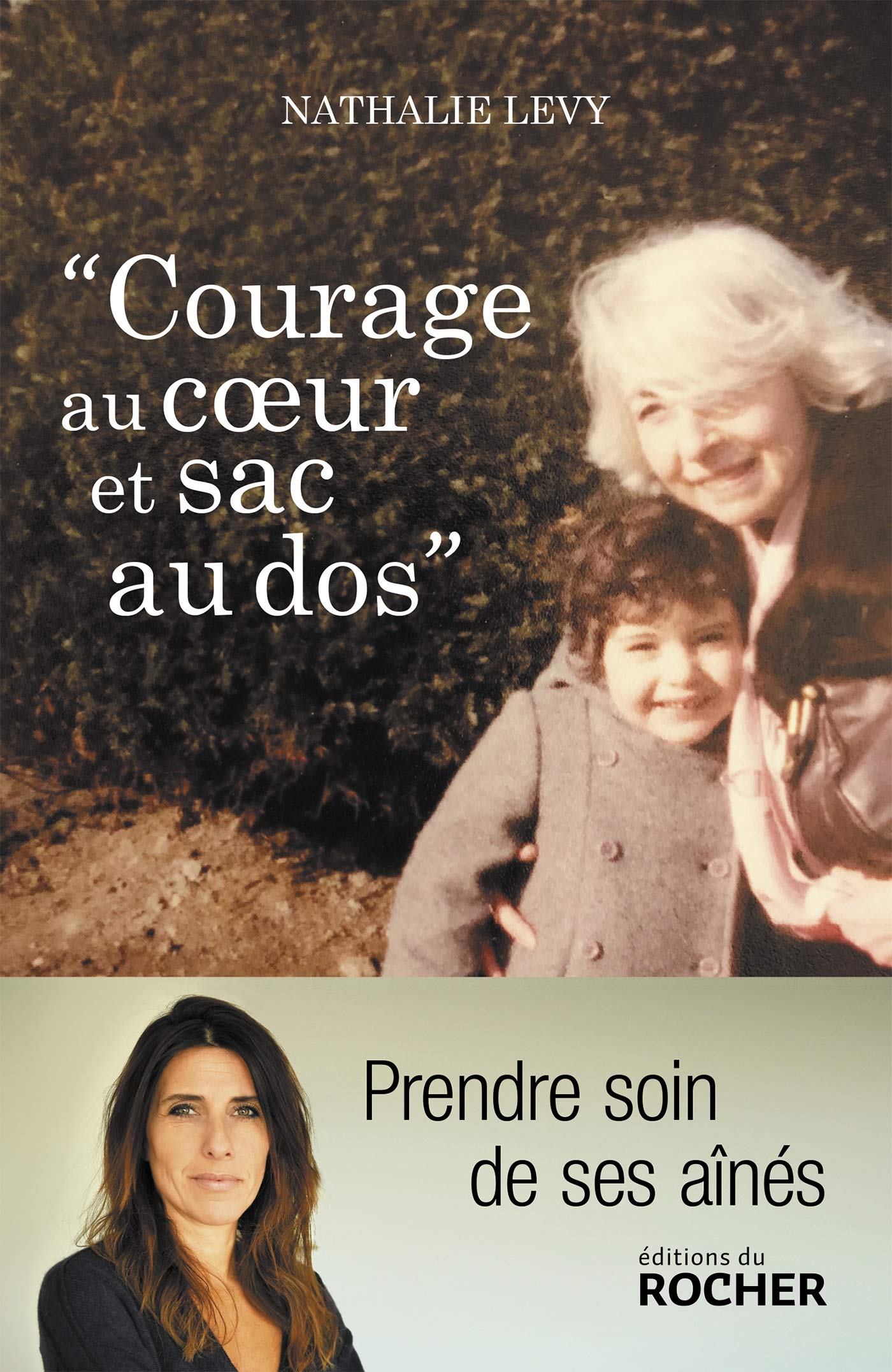 Courage au coeur et sac au dos 9782268103907