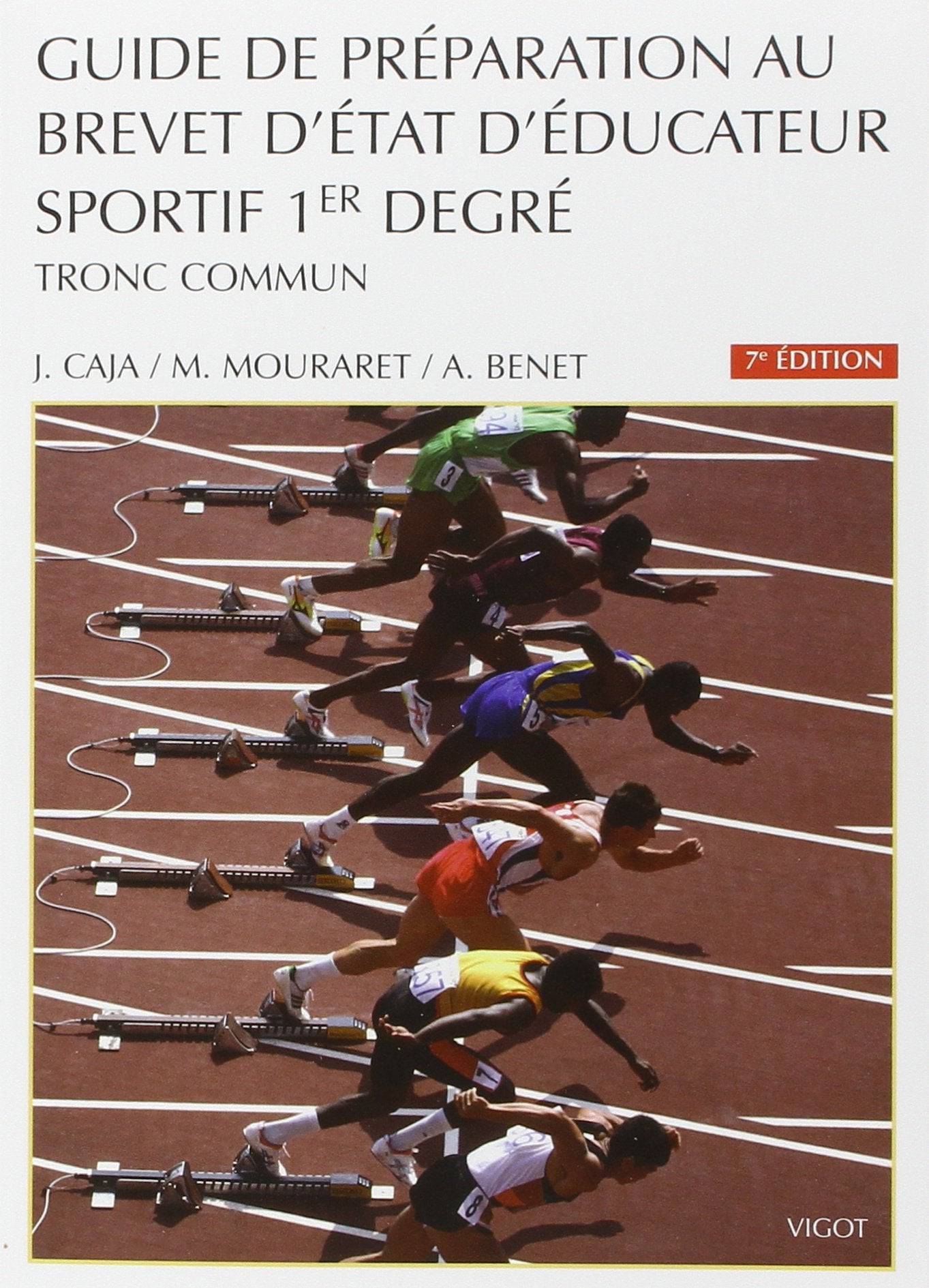 Guide de préparation au brevet d'État d'éducateur sportif : 1er degré, tronc commun 9782711418091
