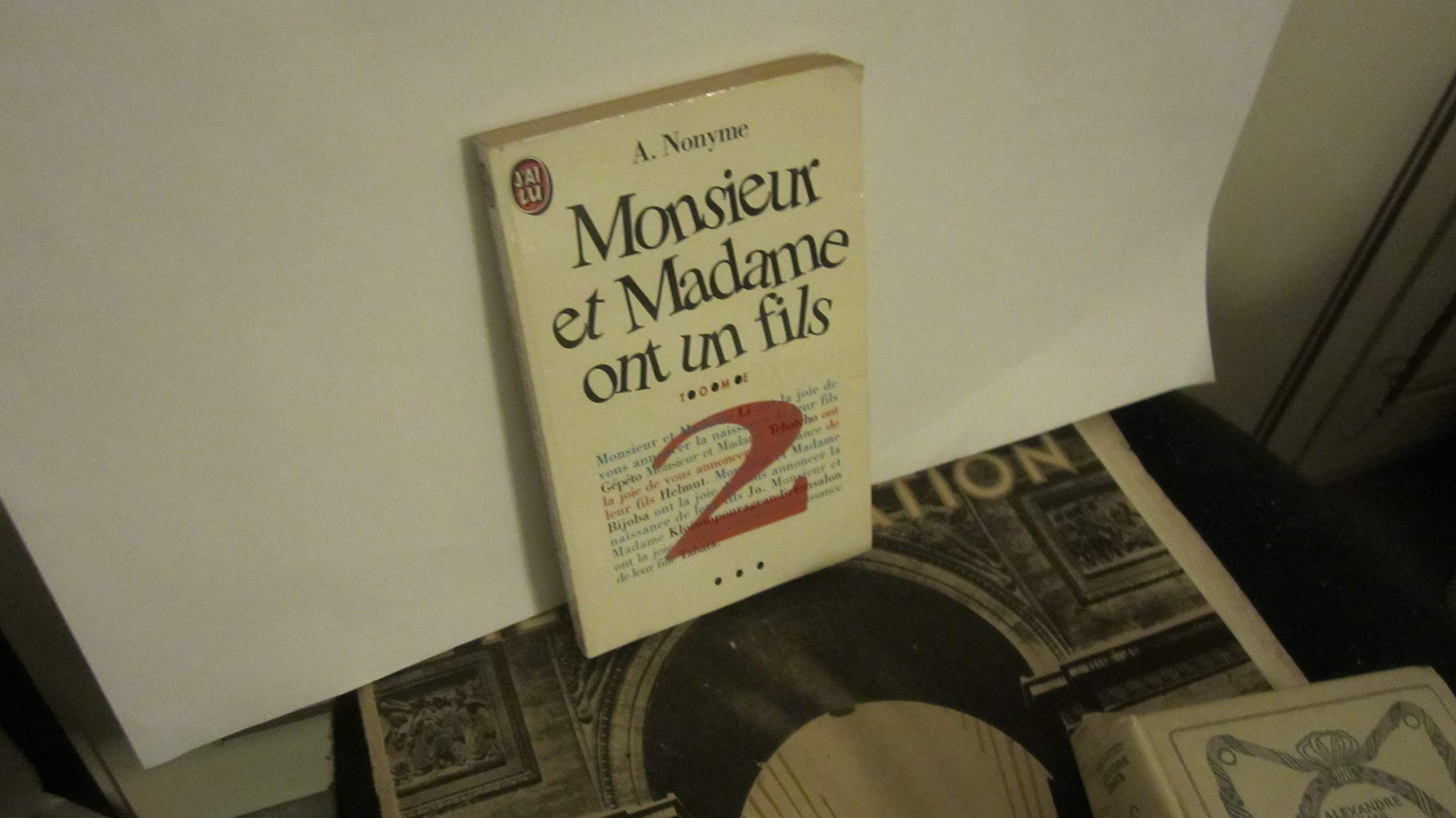 Monsieur et Madame ont un fils Tome 2: Monsieur et Madame ont un fils 9782277241188