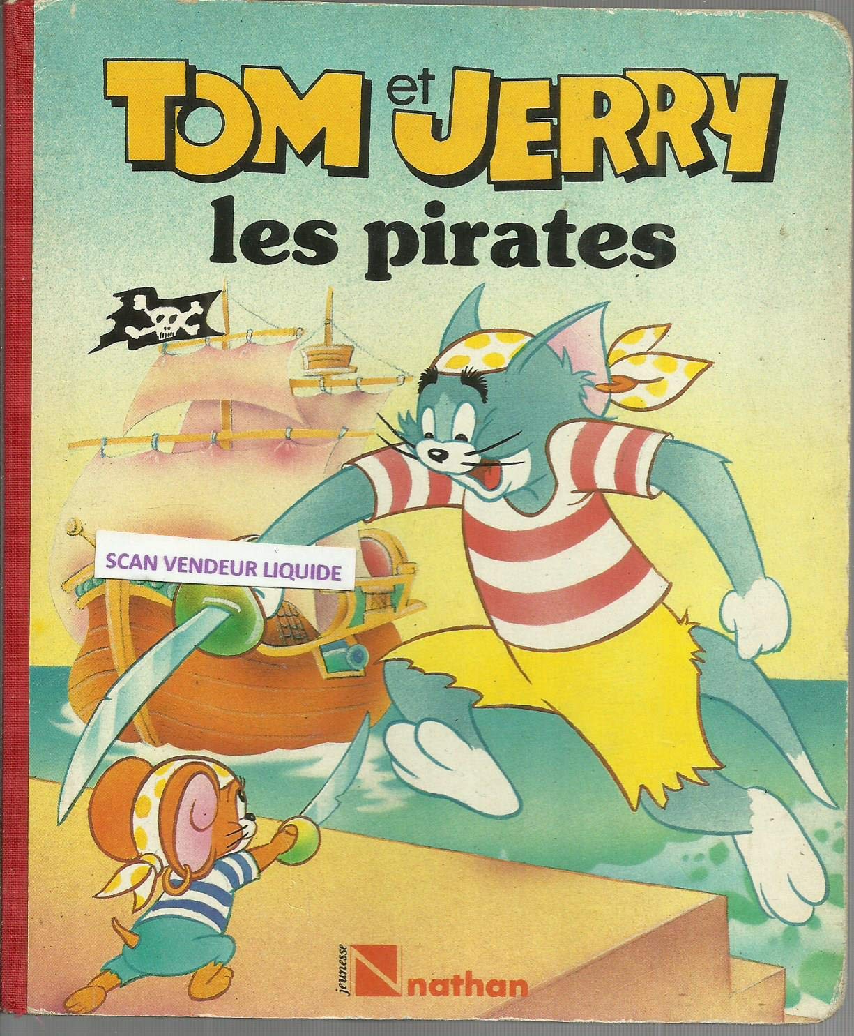 Tom et Jerry les pirates 9782092655030