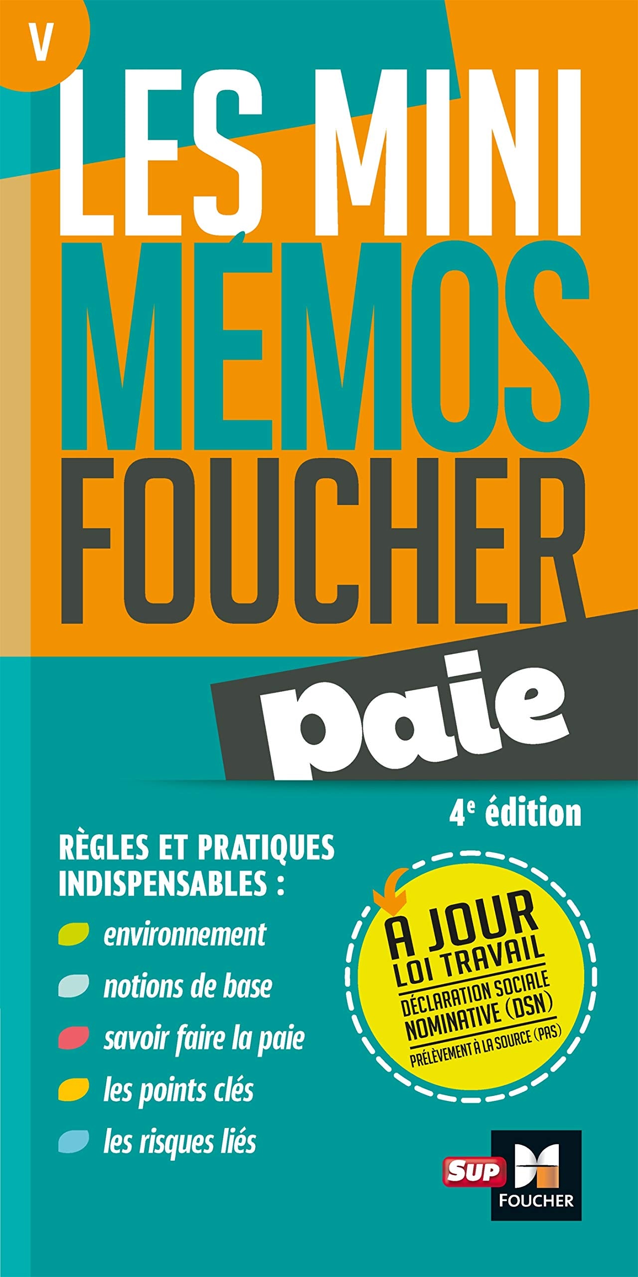 Les mini memos Foucher - Paie - 4e édition - Révision 9782216156962