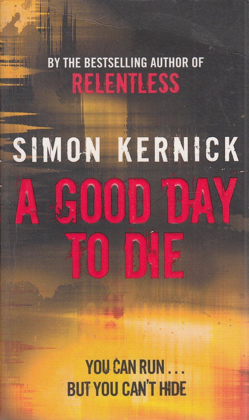 A Good Day To Die: (Dennis Milne 2) 9780552157384