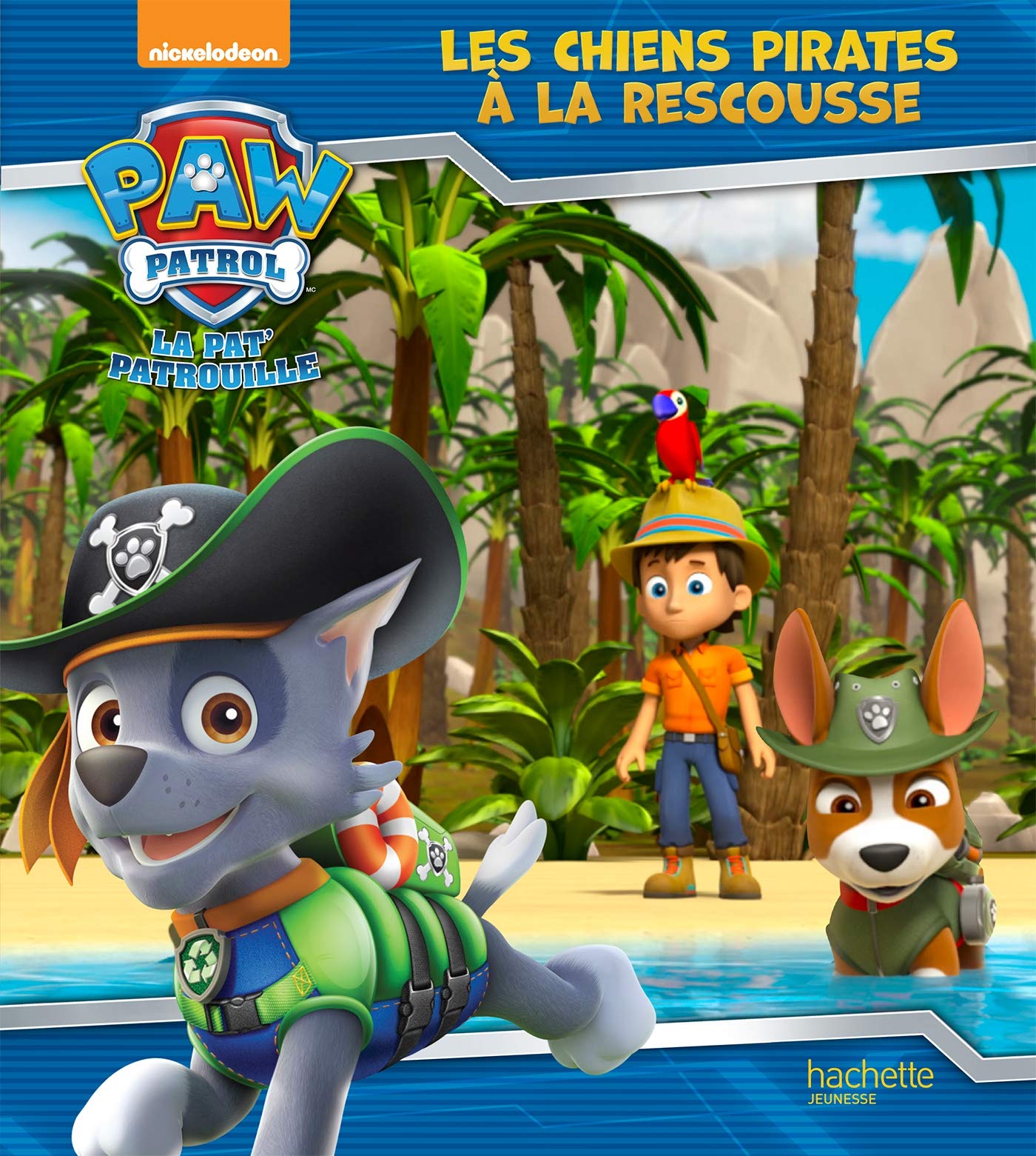 Paw Patrol-La Pat'Patrouille - Les chiens pirates à la rescousse 9782017050421