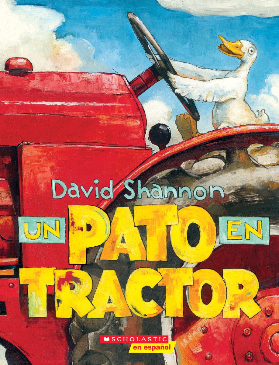 Un pato en tractor (Duck on a Tractor) 9781338044003