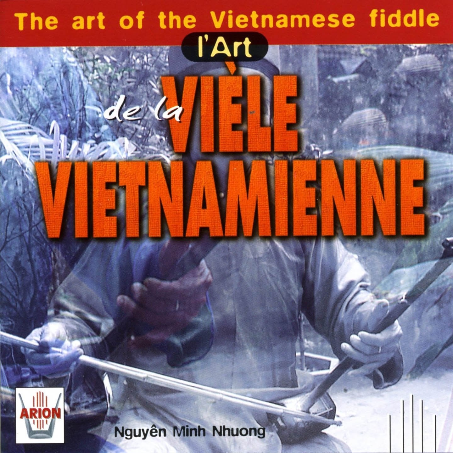 L'Art de la vièle Vietnamienne 3325480604171