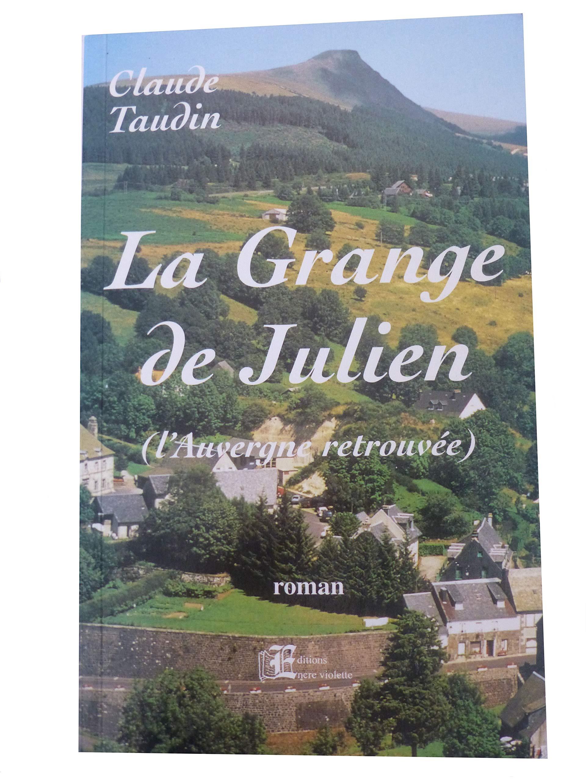 La grange de Julien 9782951332461