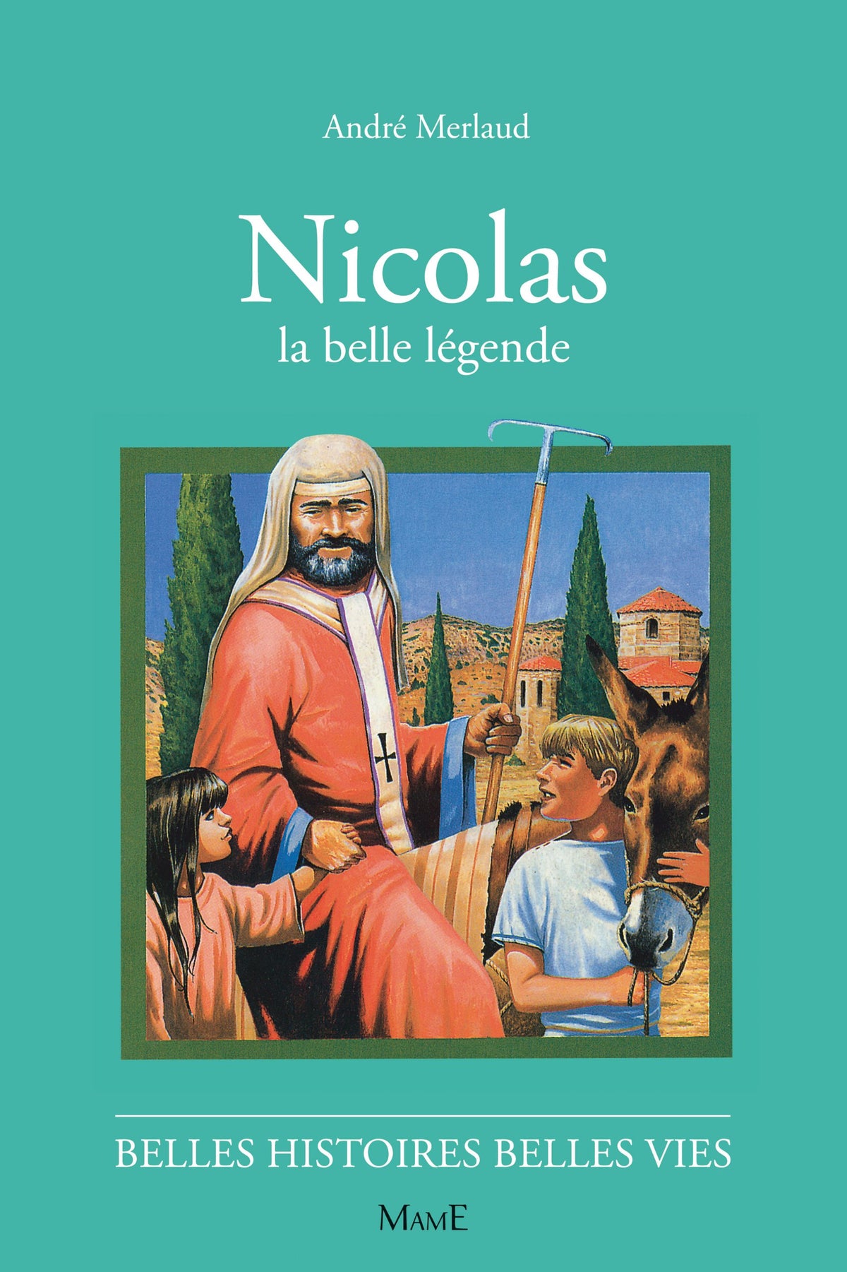 Nicolas, la belle légende 9782215042211